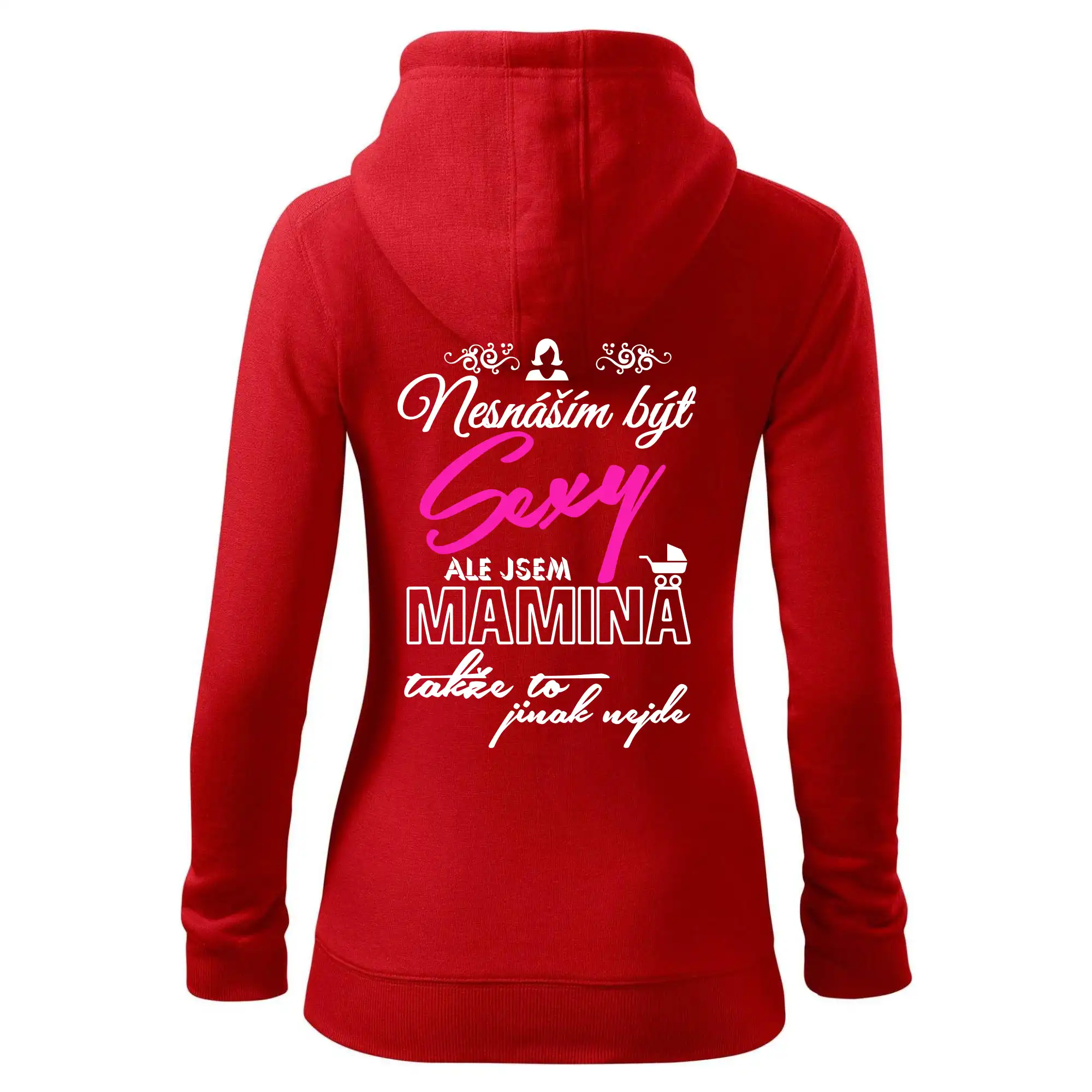 Nesnáším být sexy - Mamina