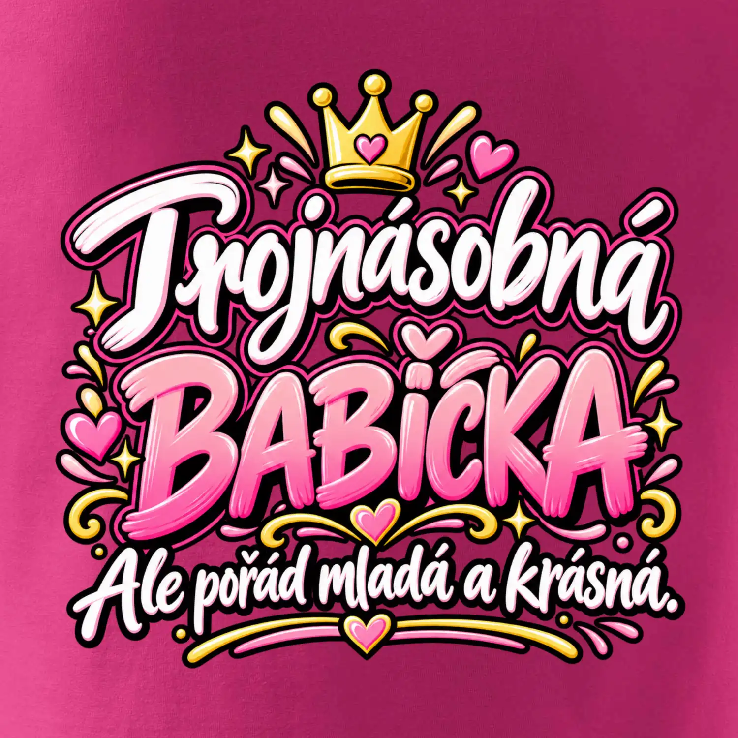 Trojnásobná babička Ale pořád mladá a krásná