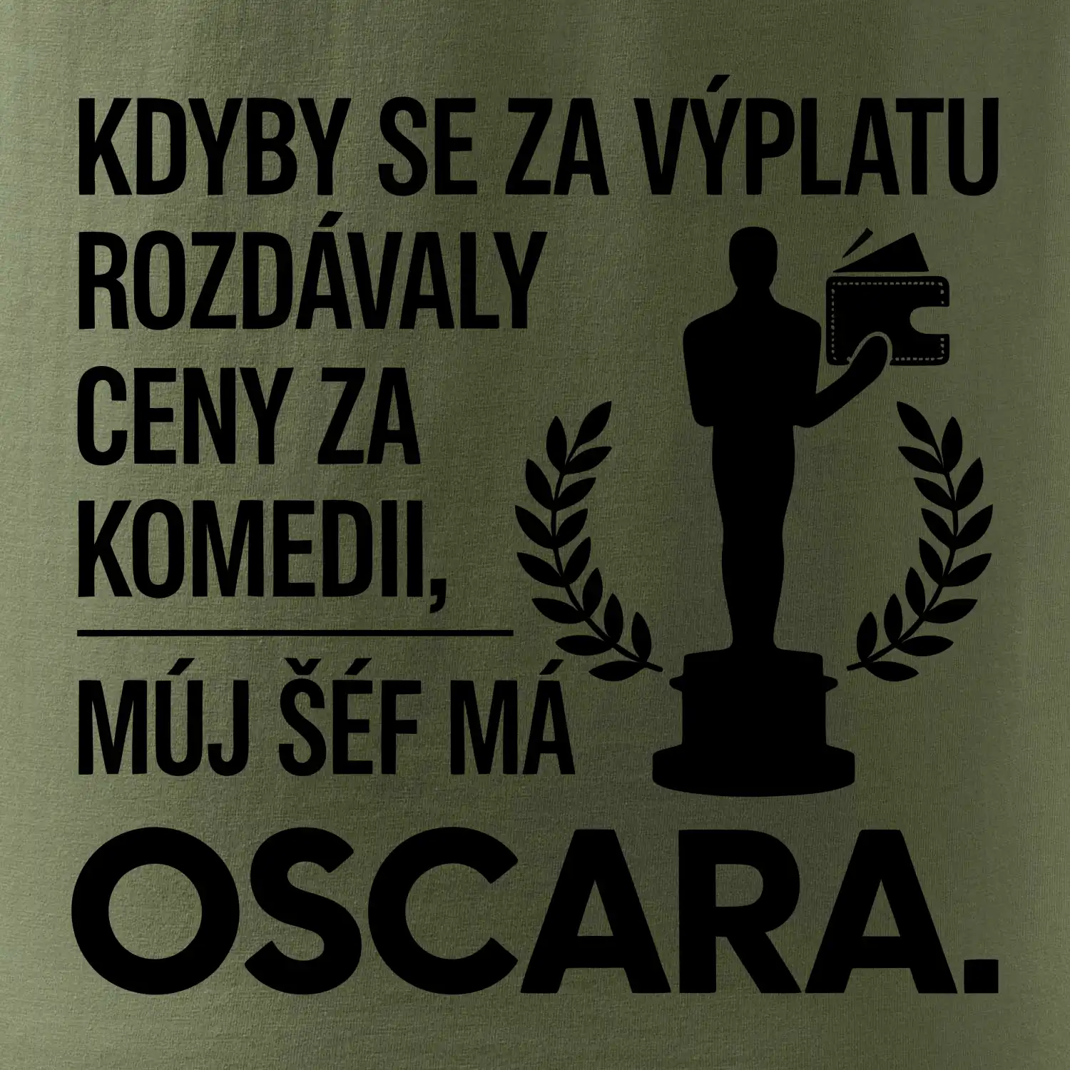 Kdyby se za výplatu rozdávaly ceny za komedii, můj šéf má oscara