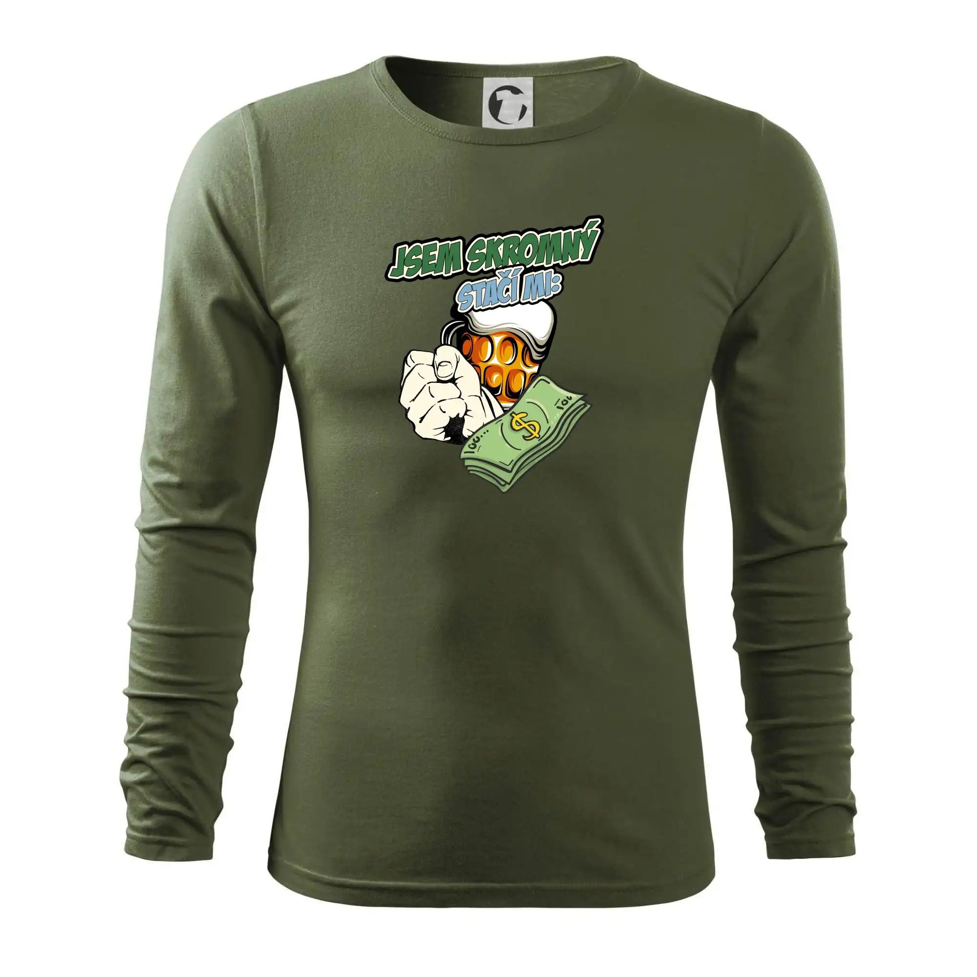 Jsem skromný stačí mi pivo, pěst a prachy