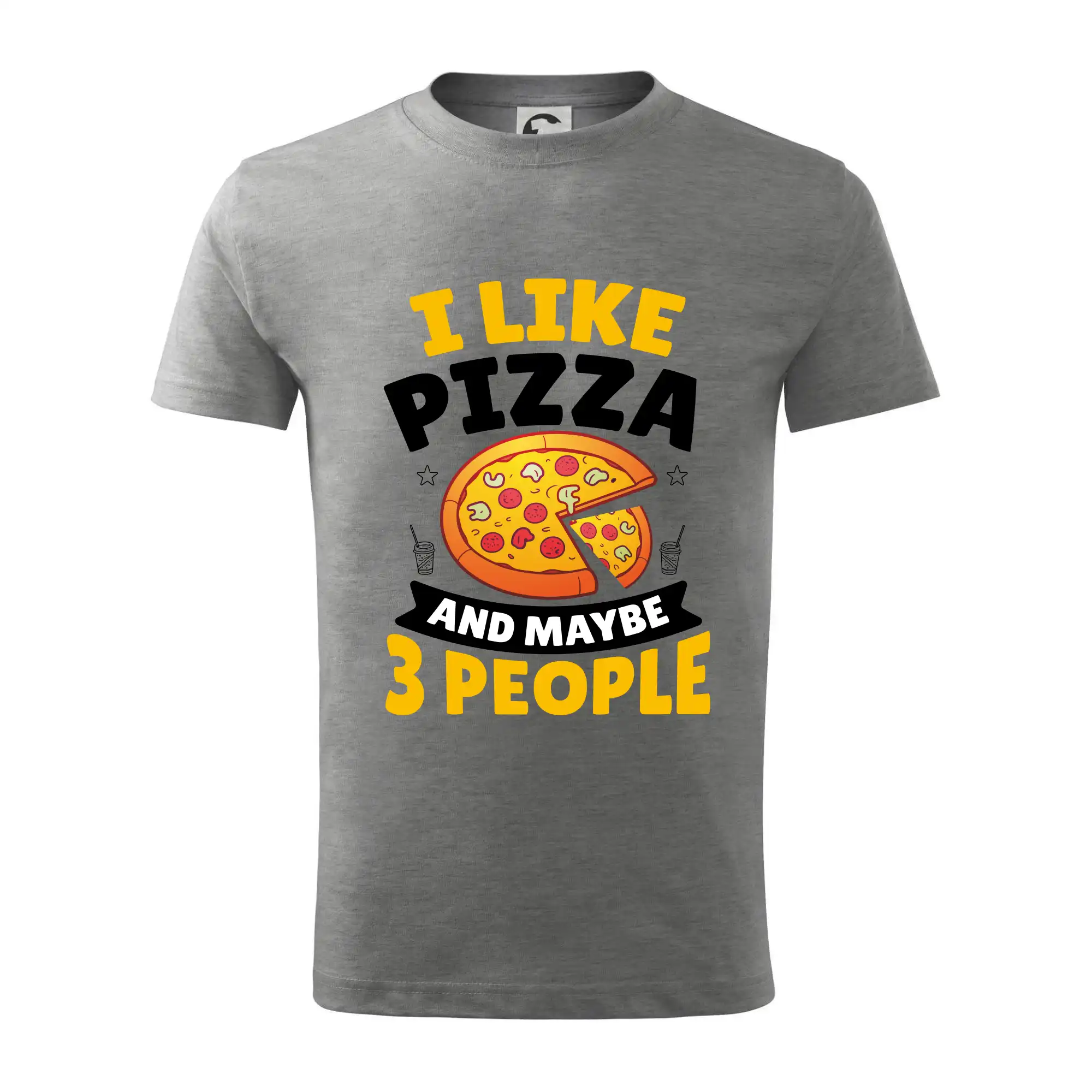 I like pizza and maybe 3 people