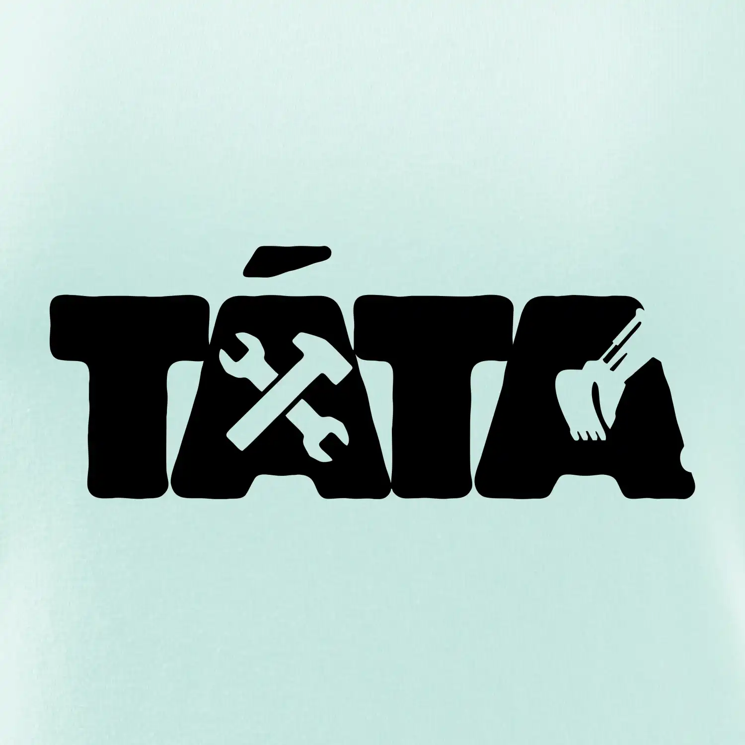 Táta nápis - bagrista