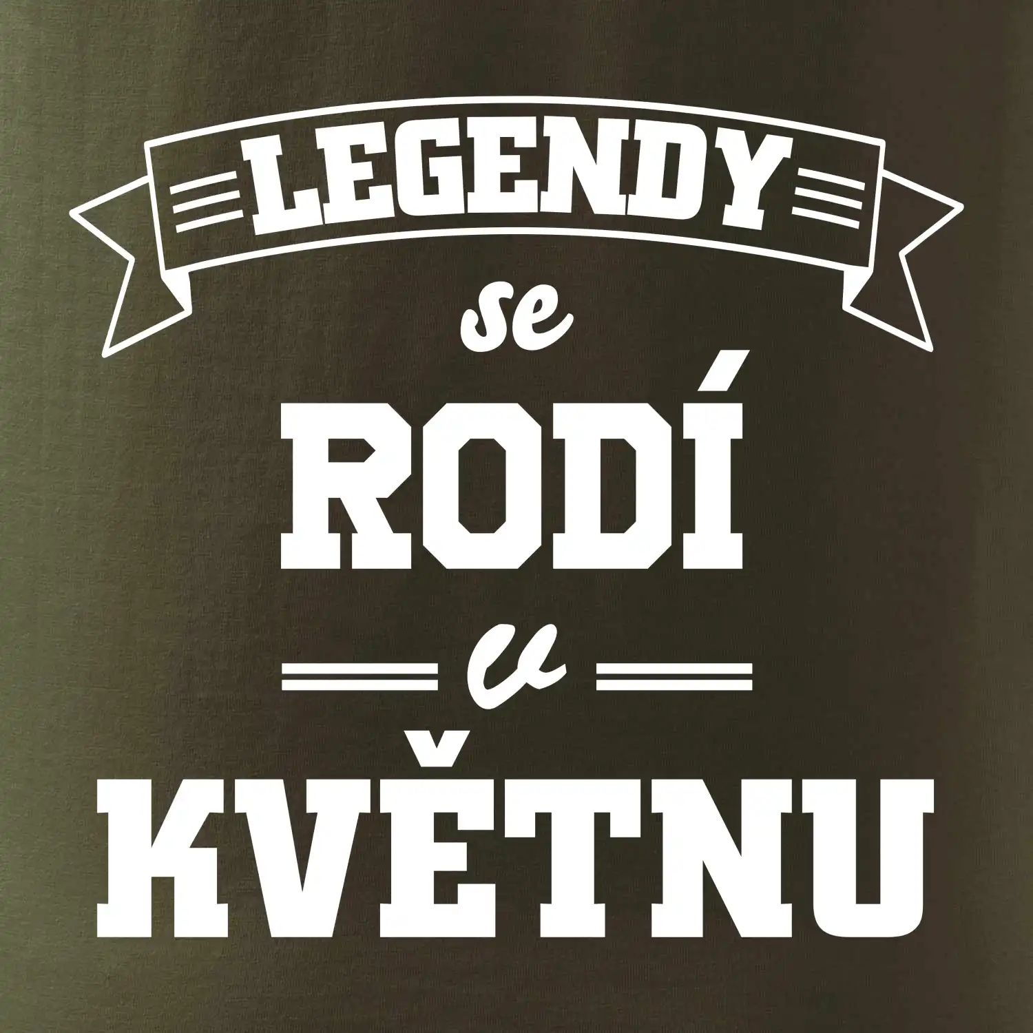 Legendy se rodí v květnu
