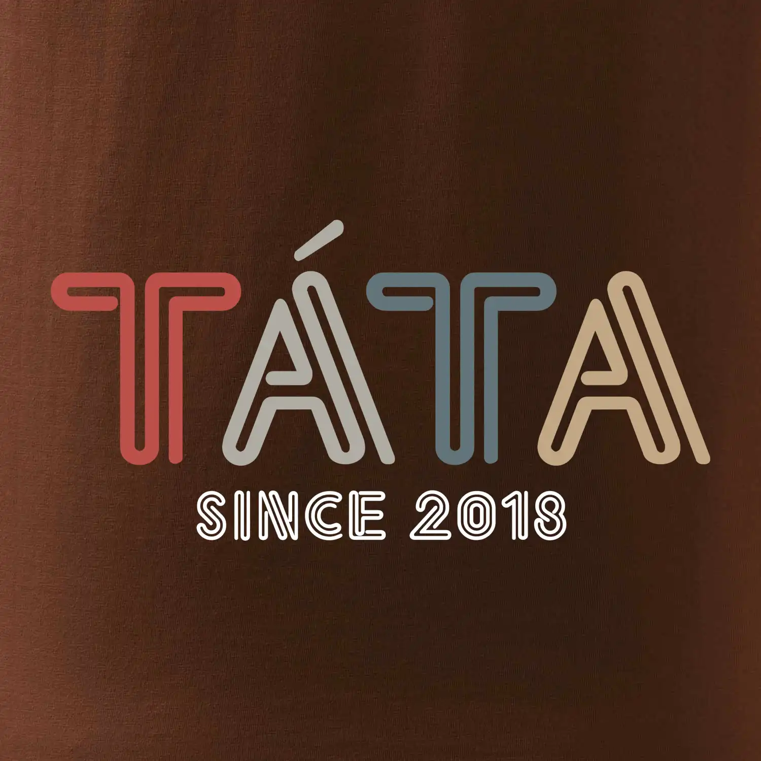 Táta since rok