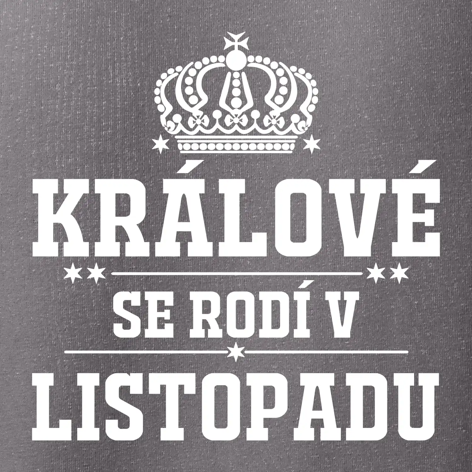 Králové se rodí v listopadu