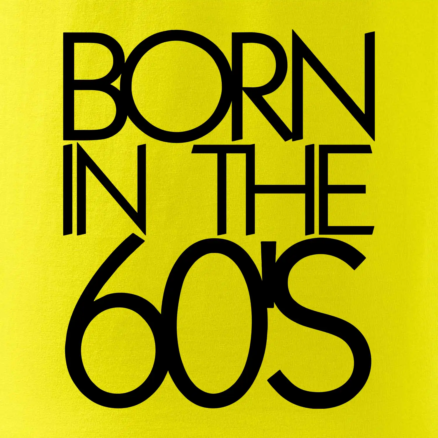 Born In The 60's