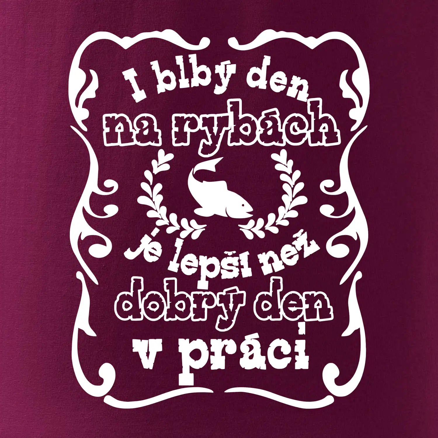I blbý den na rybách
