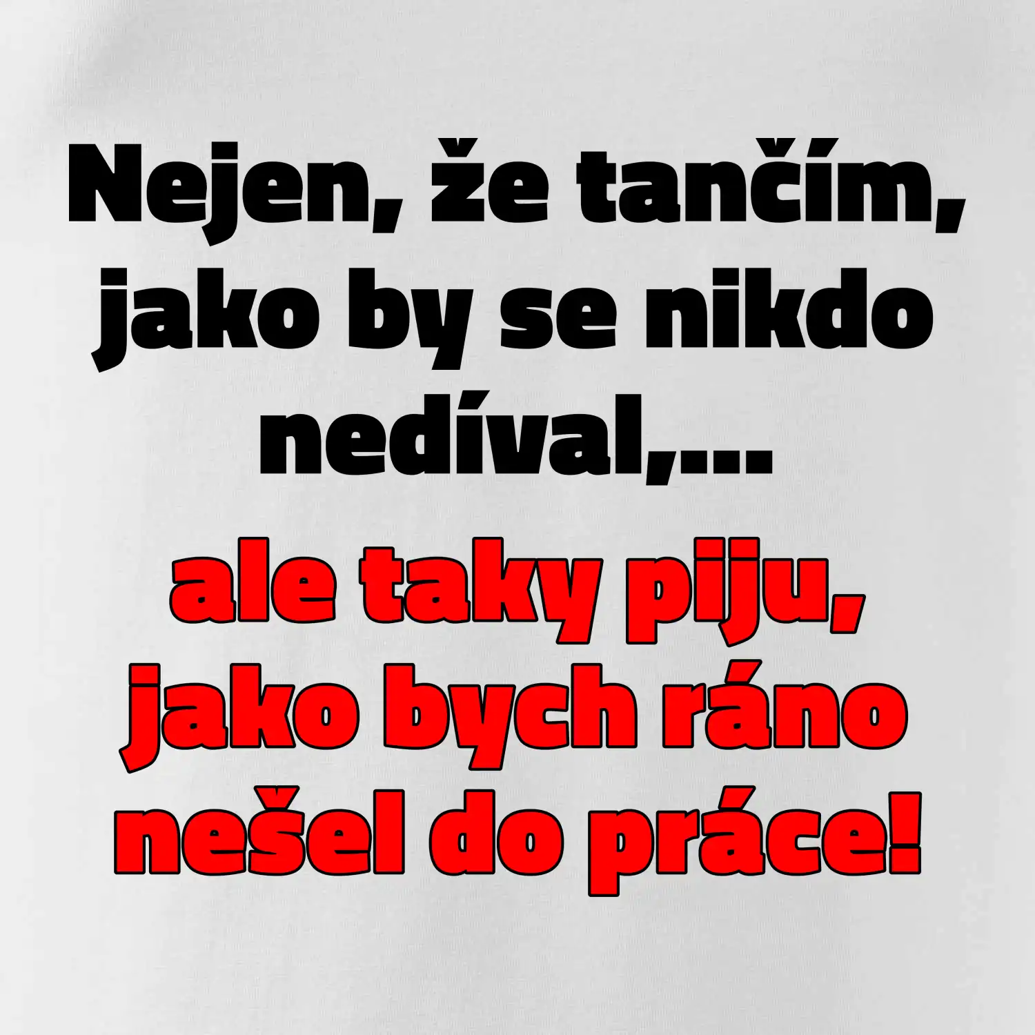Tančím a piju