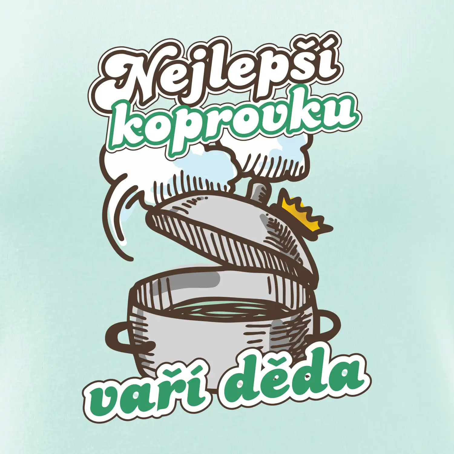 Nejlepší koprovku vaří děda