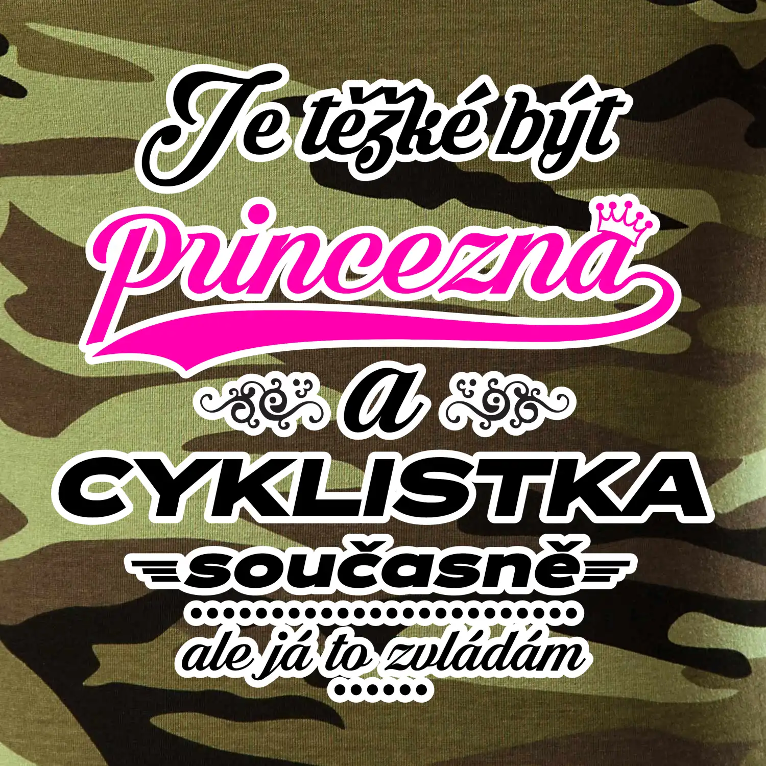 Je těžké být princezna - cyklistka
