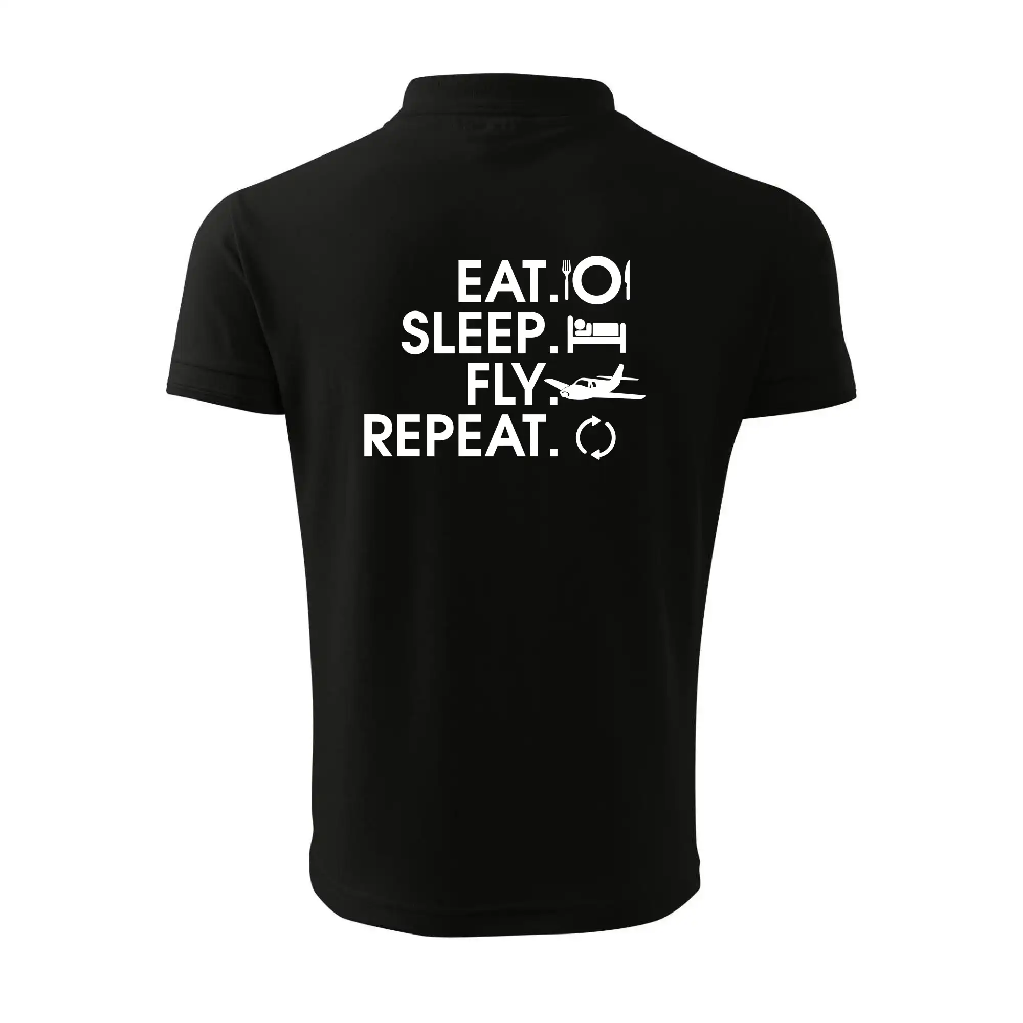 Eat sleep fly repeat