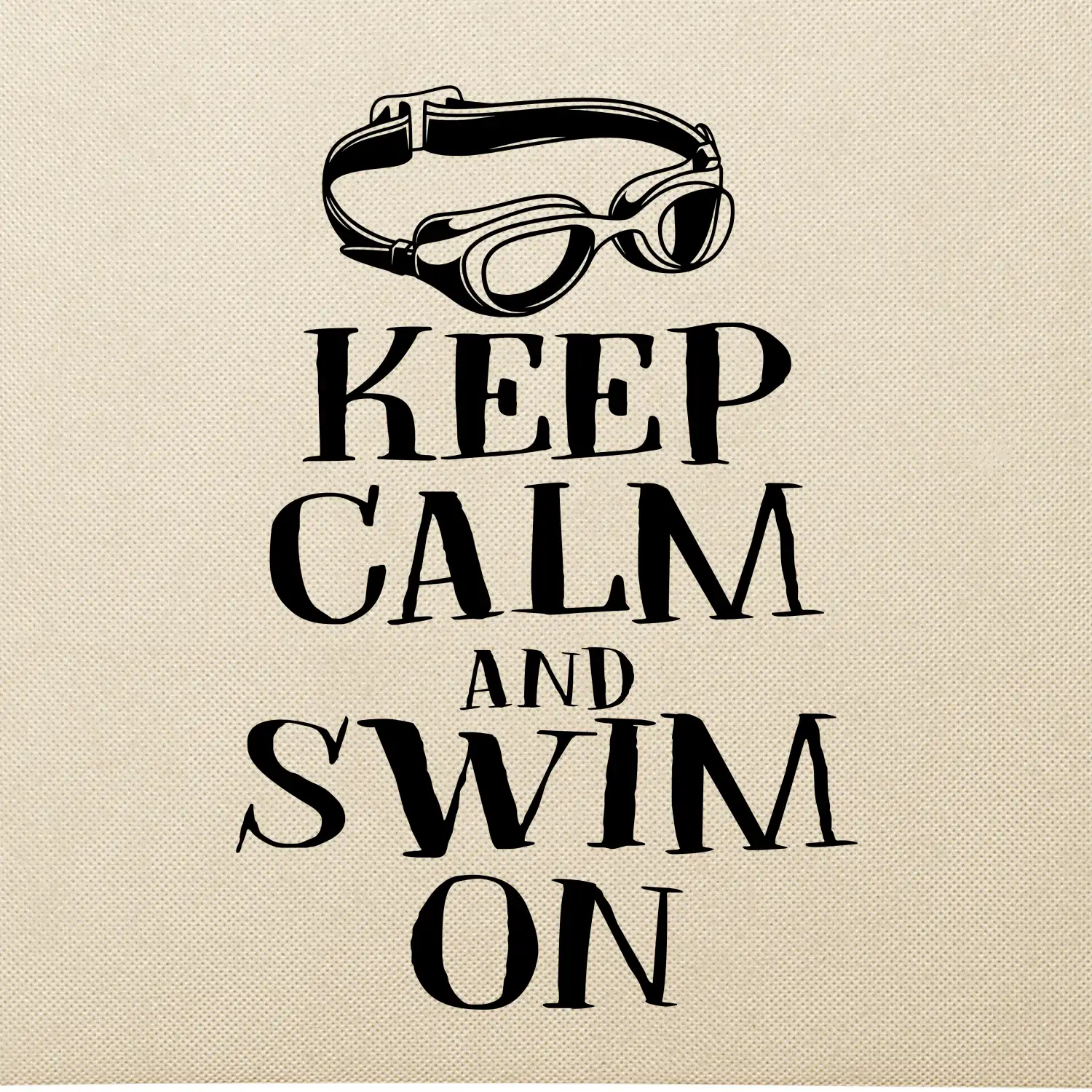 Keep calm and swim on