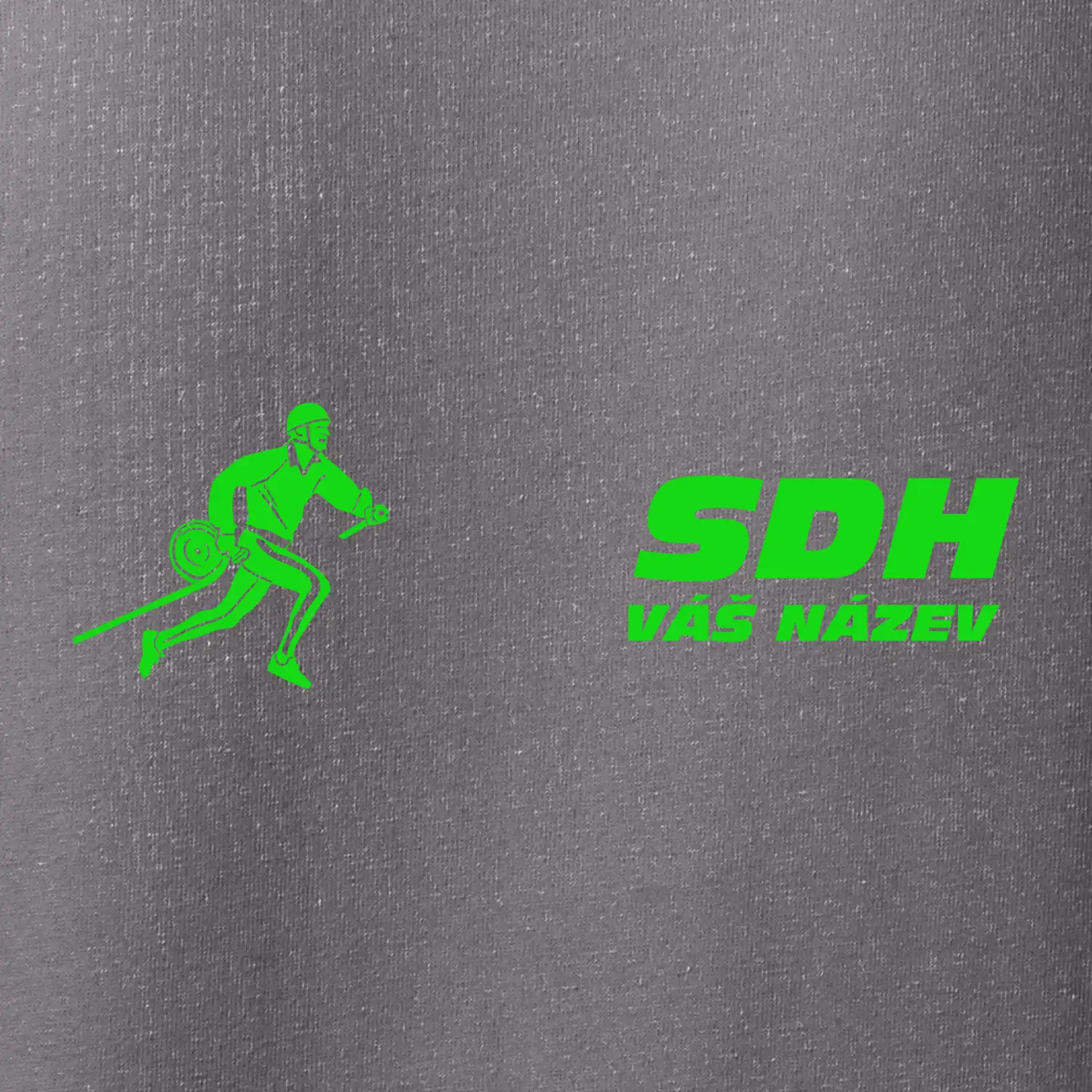 Hasičský sport SDH + váš název ZELENÁ