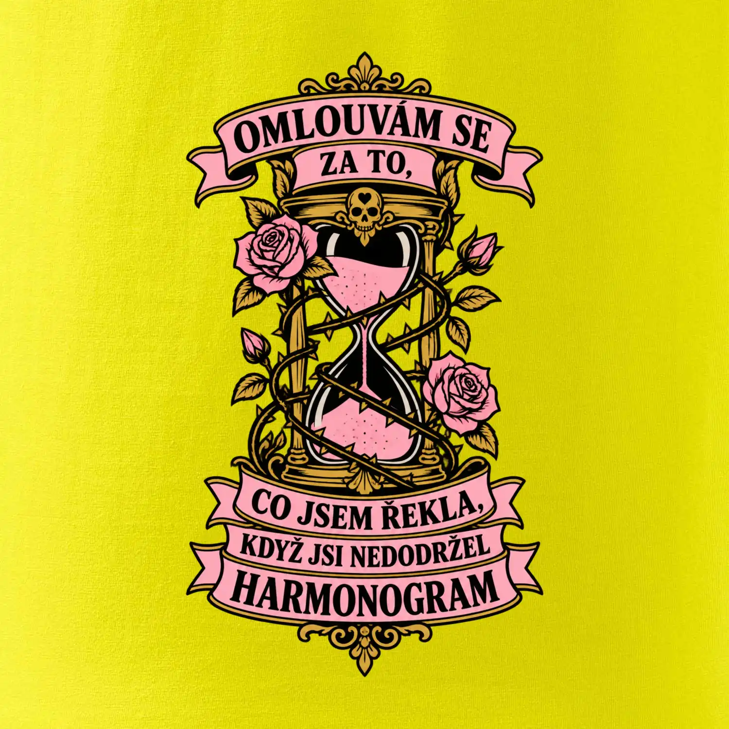 Omlouvám se za to, co jsem řekla, když jsi nedodržel harmonogram