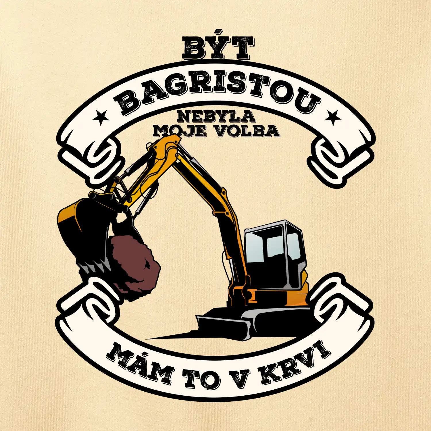 Bagr - být bagristou nebyla moje volba