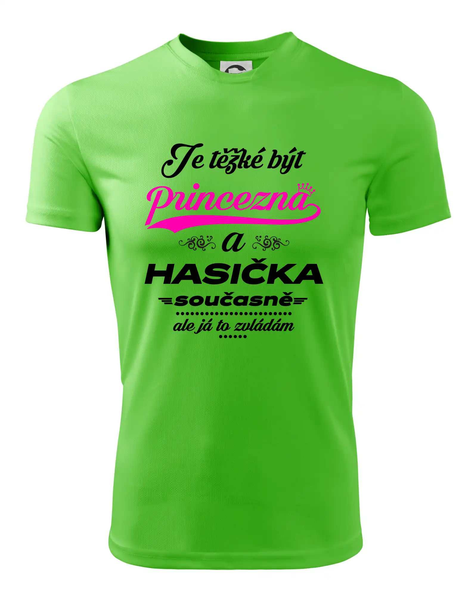 Je těžké být princezna - Hasička