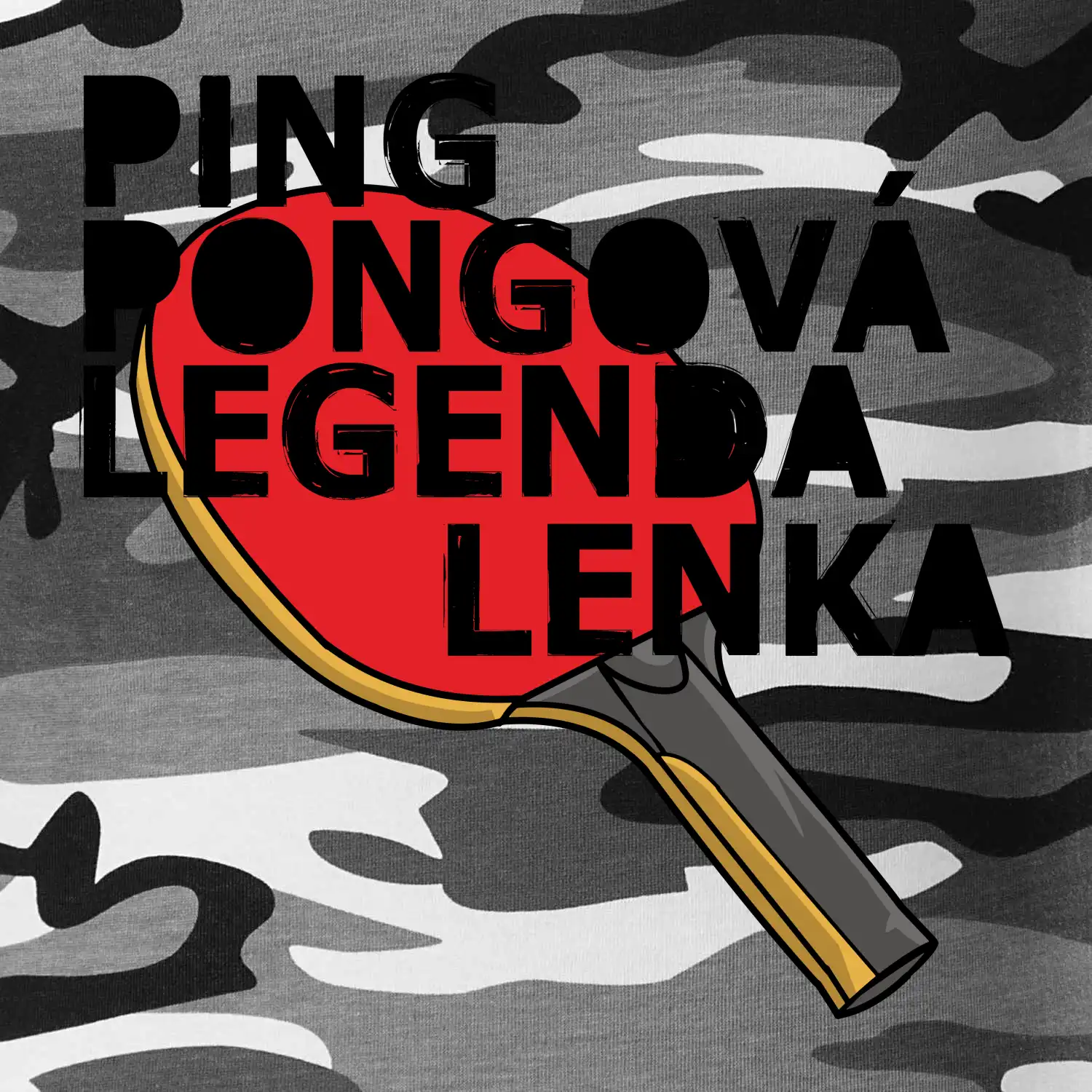 PINGPONGOVÁ LEGENDA JMÉNO