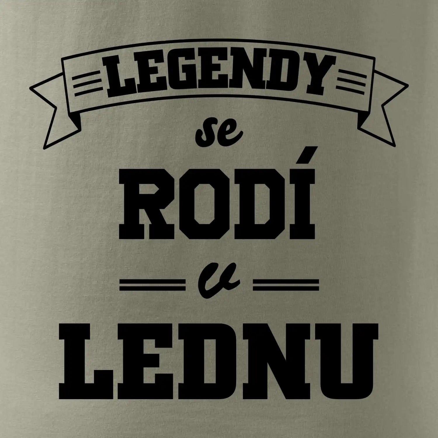 Legendy se rodí v lednu