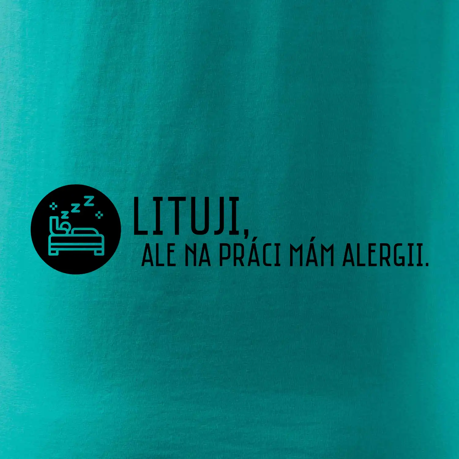 Lituji na práci mám alergii