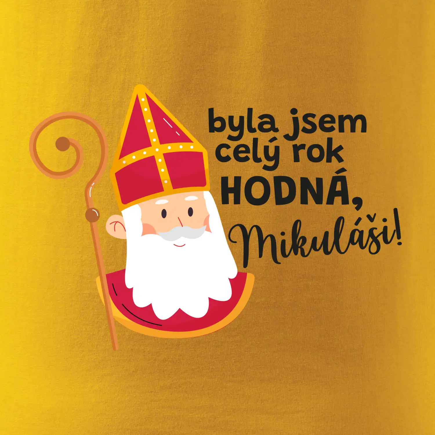 Byla jsem celý rok hodná, Mikuláši!