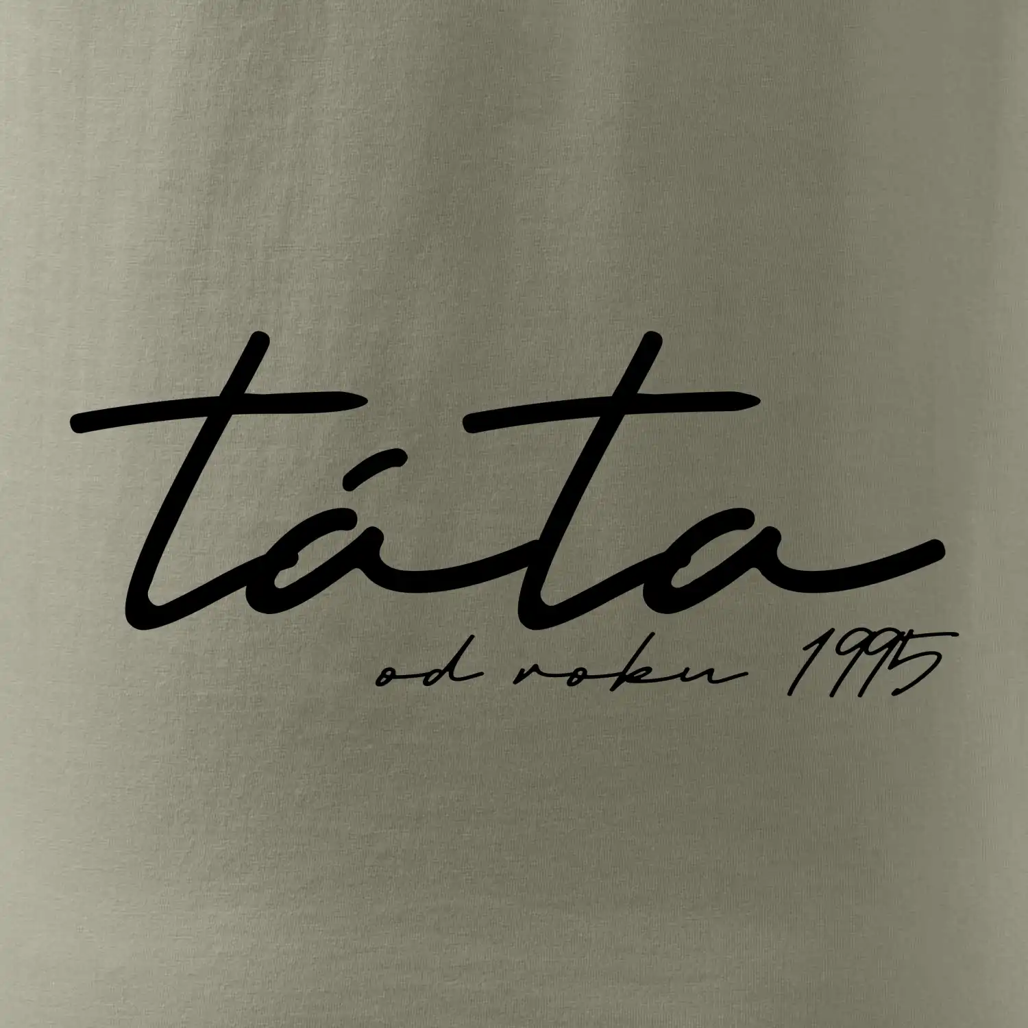 Psací nápis táta s ročníkem