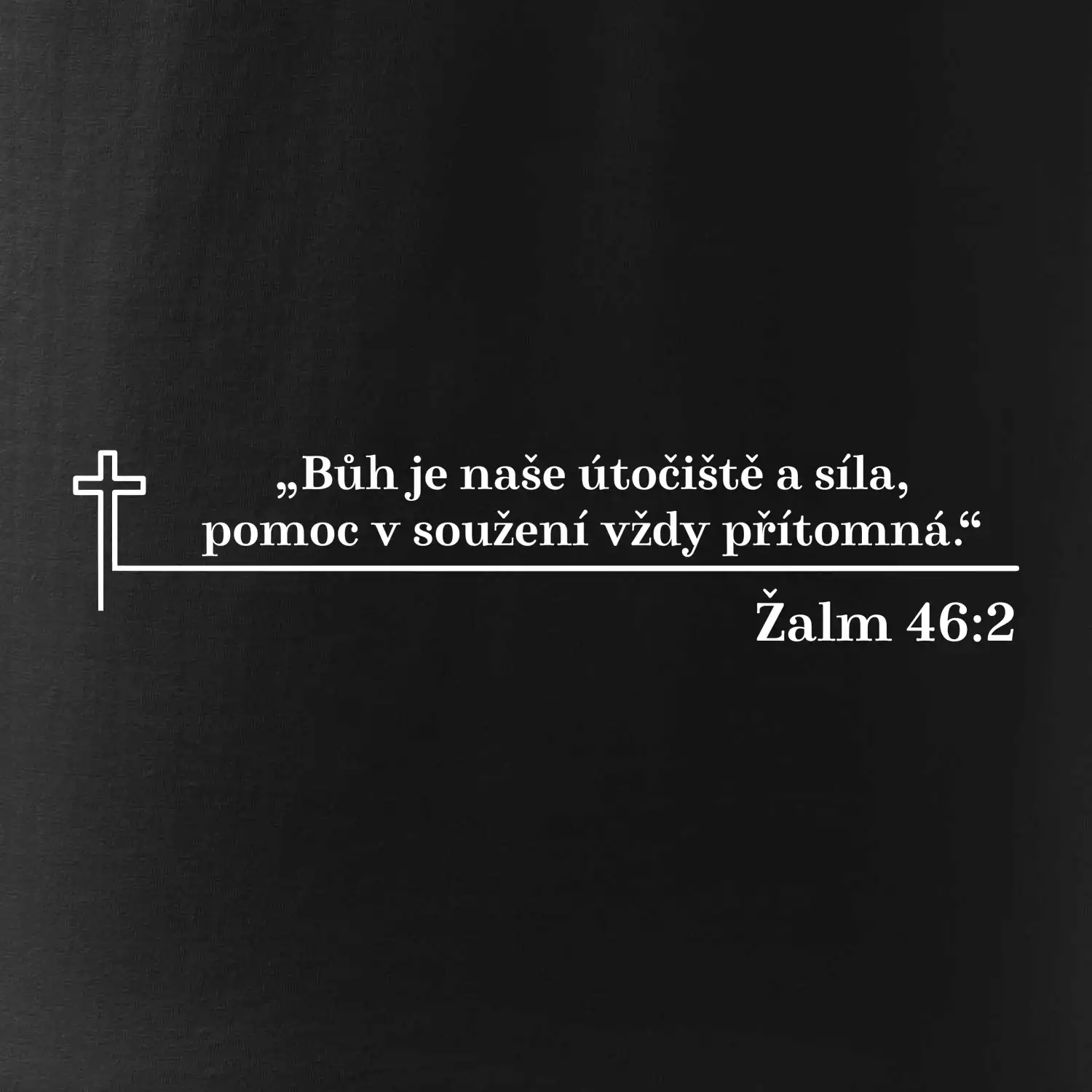 Citáty z bible - Žalm 46:2