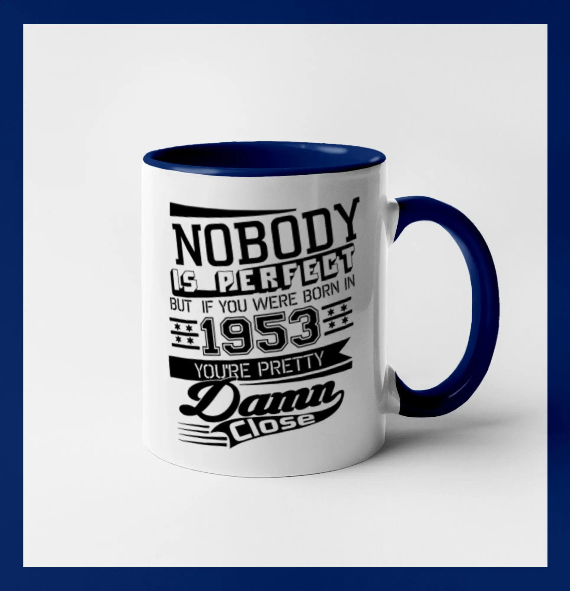 Nobody is perfect - 1953