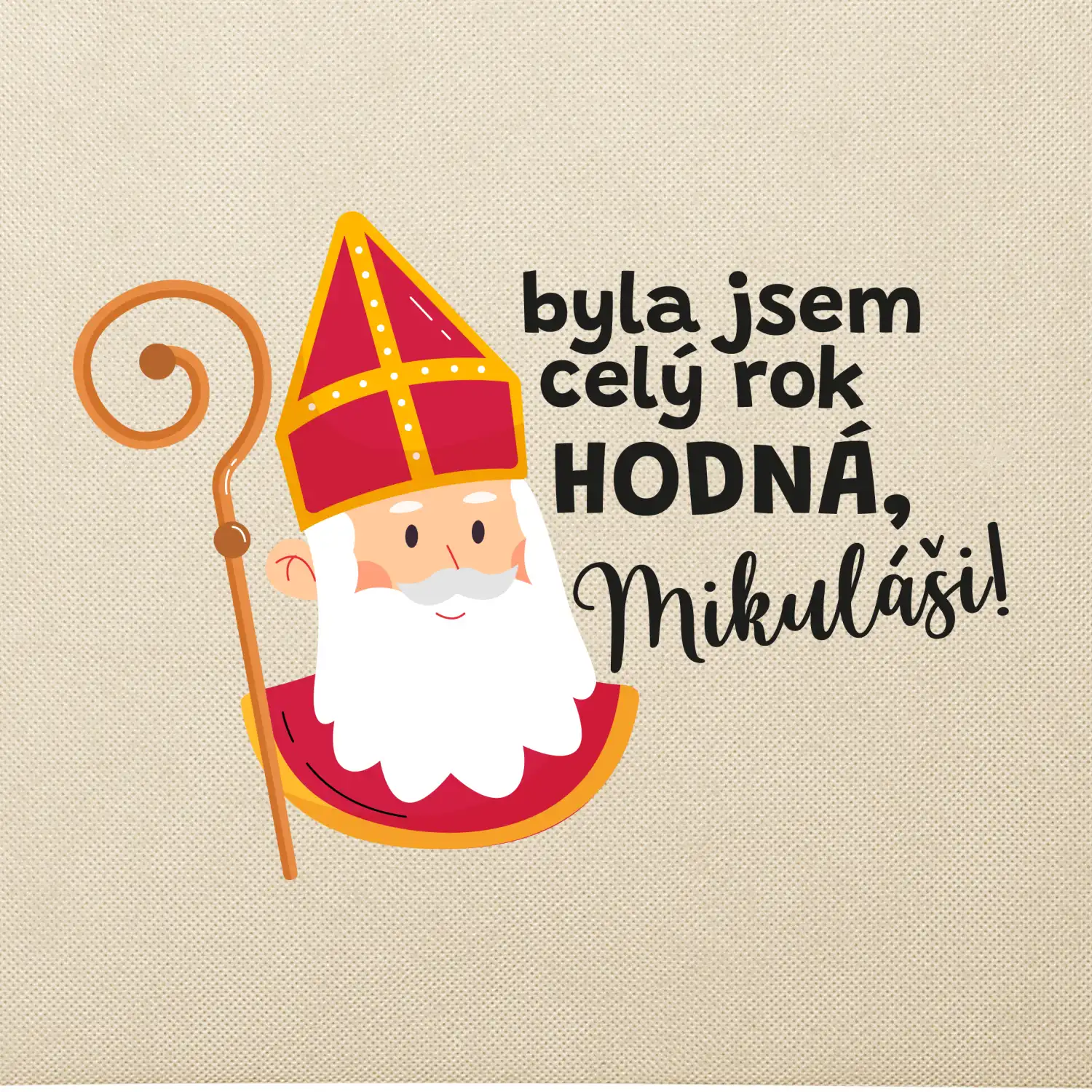 Byla jsem celý rok hodná, Mikuláši!