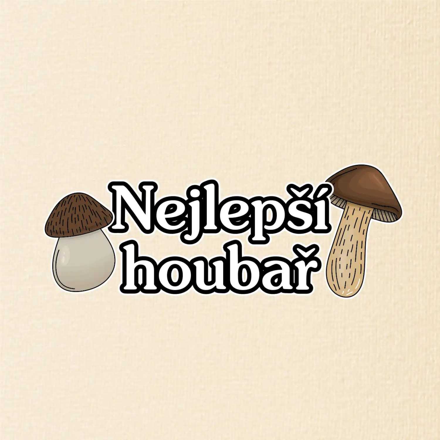 Nejlepší houbař - nápis s houbama