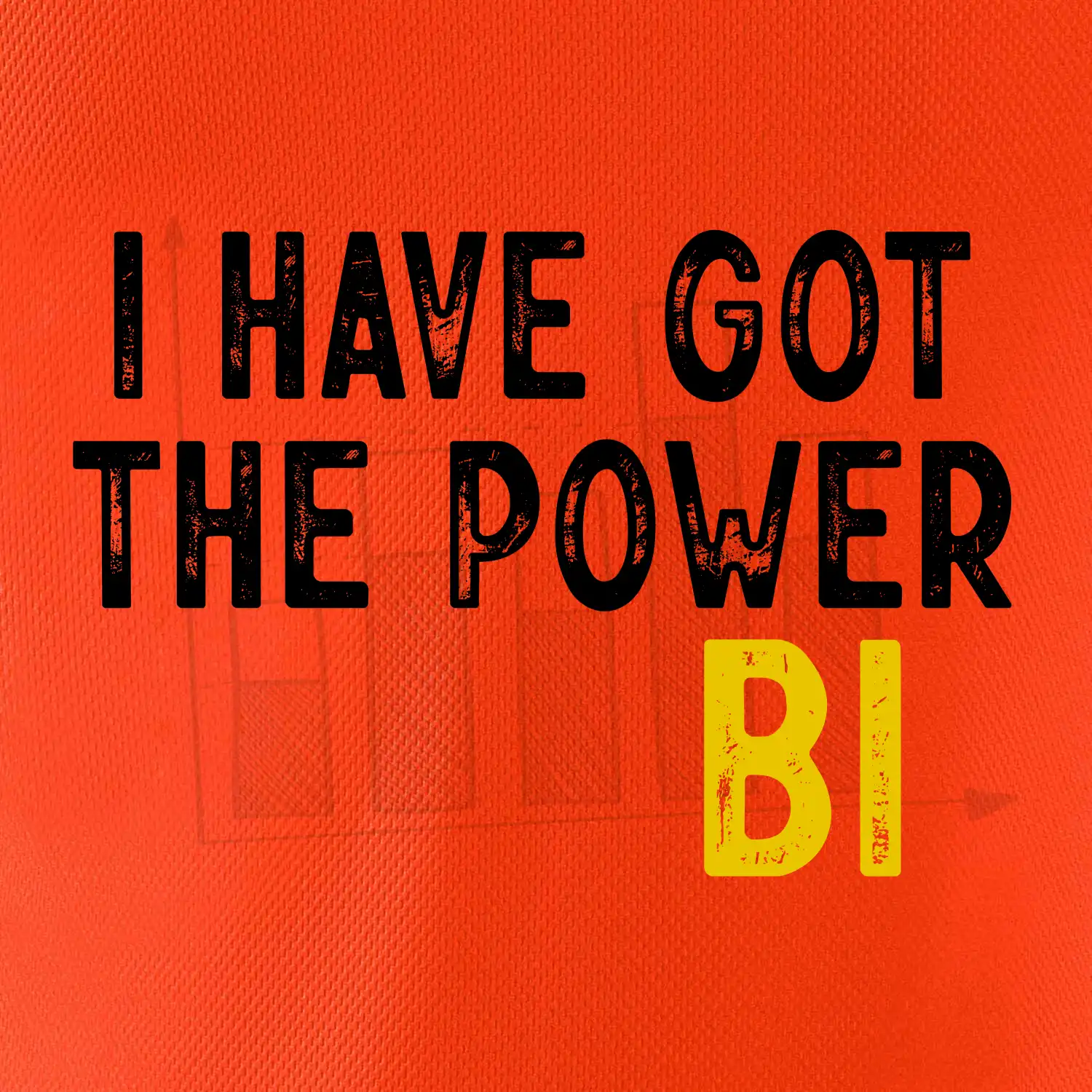 I have got the power bi