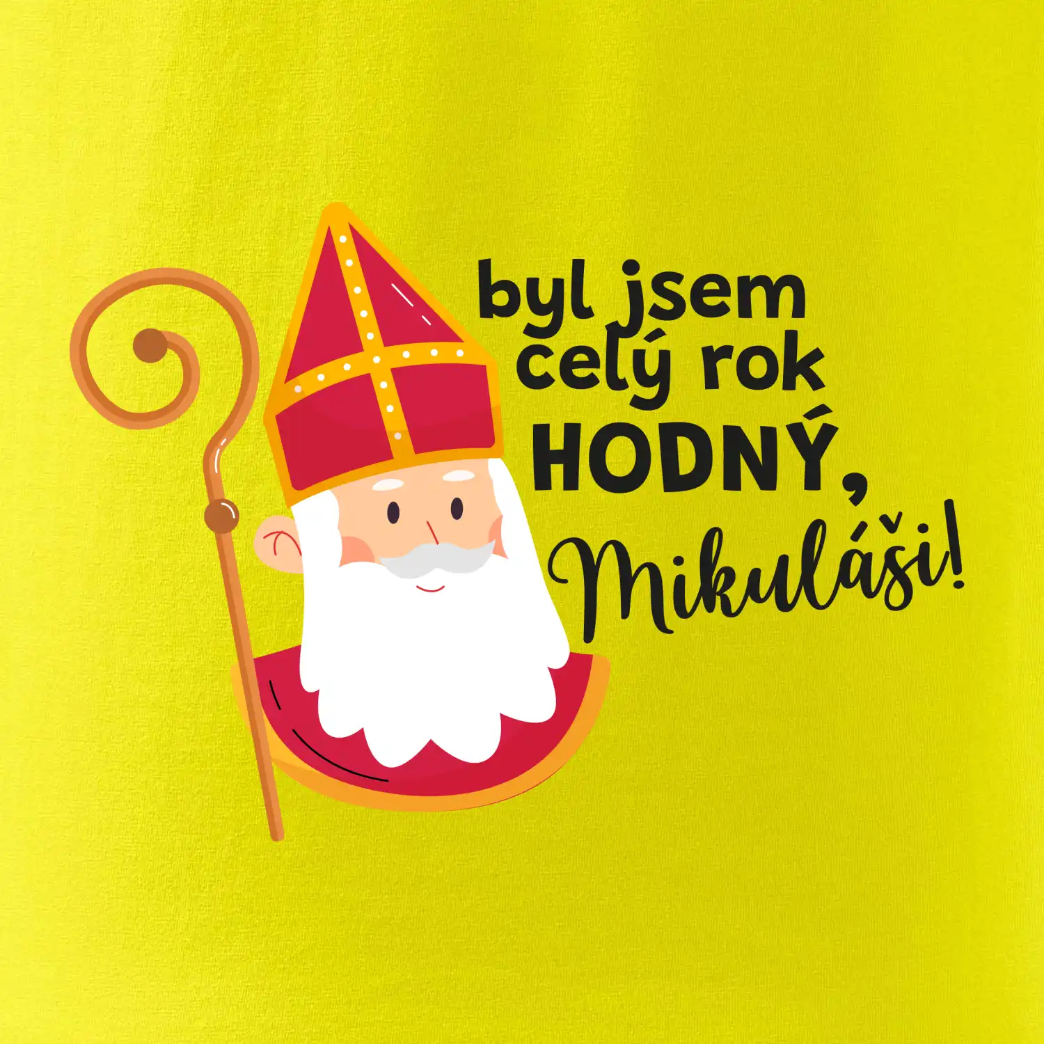 Byl jsem celý rok hodný, Mikuláši!