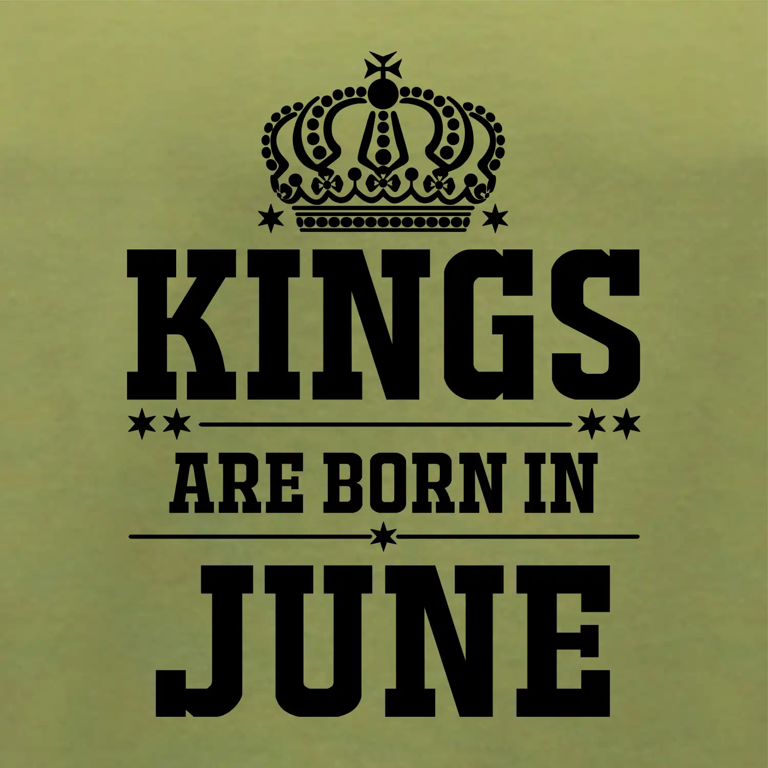 Kings are born in June