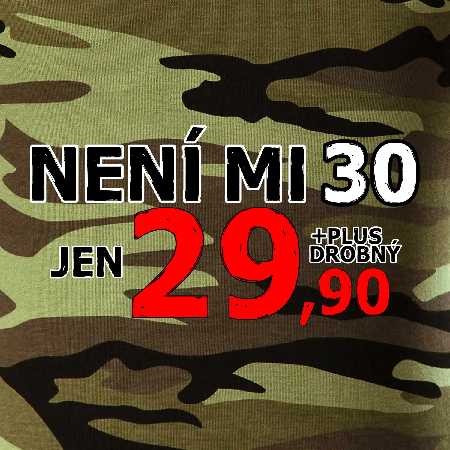 Není mi 30