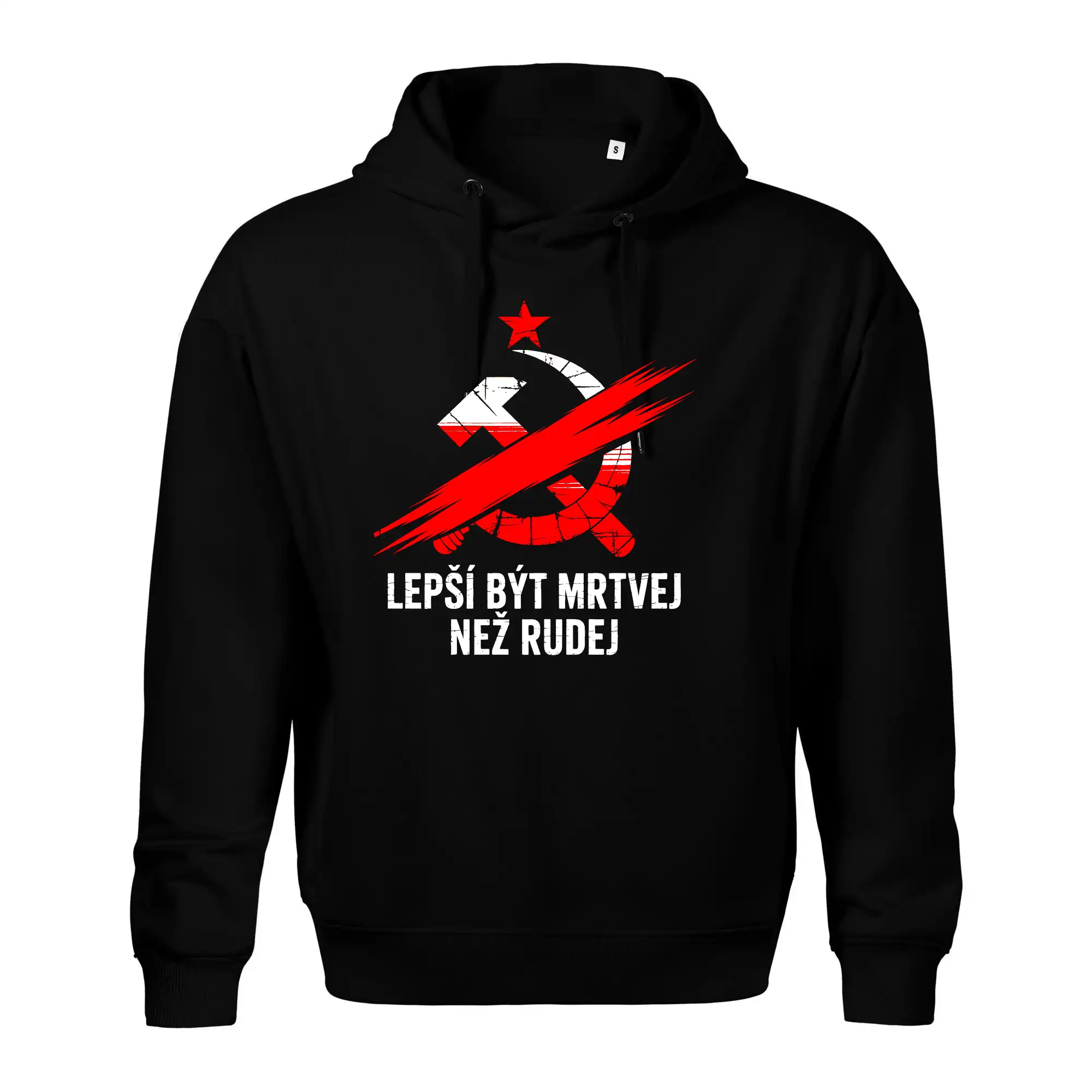 LEPŠÍ BÝT MRTVEJ NEŽ RUDEJ