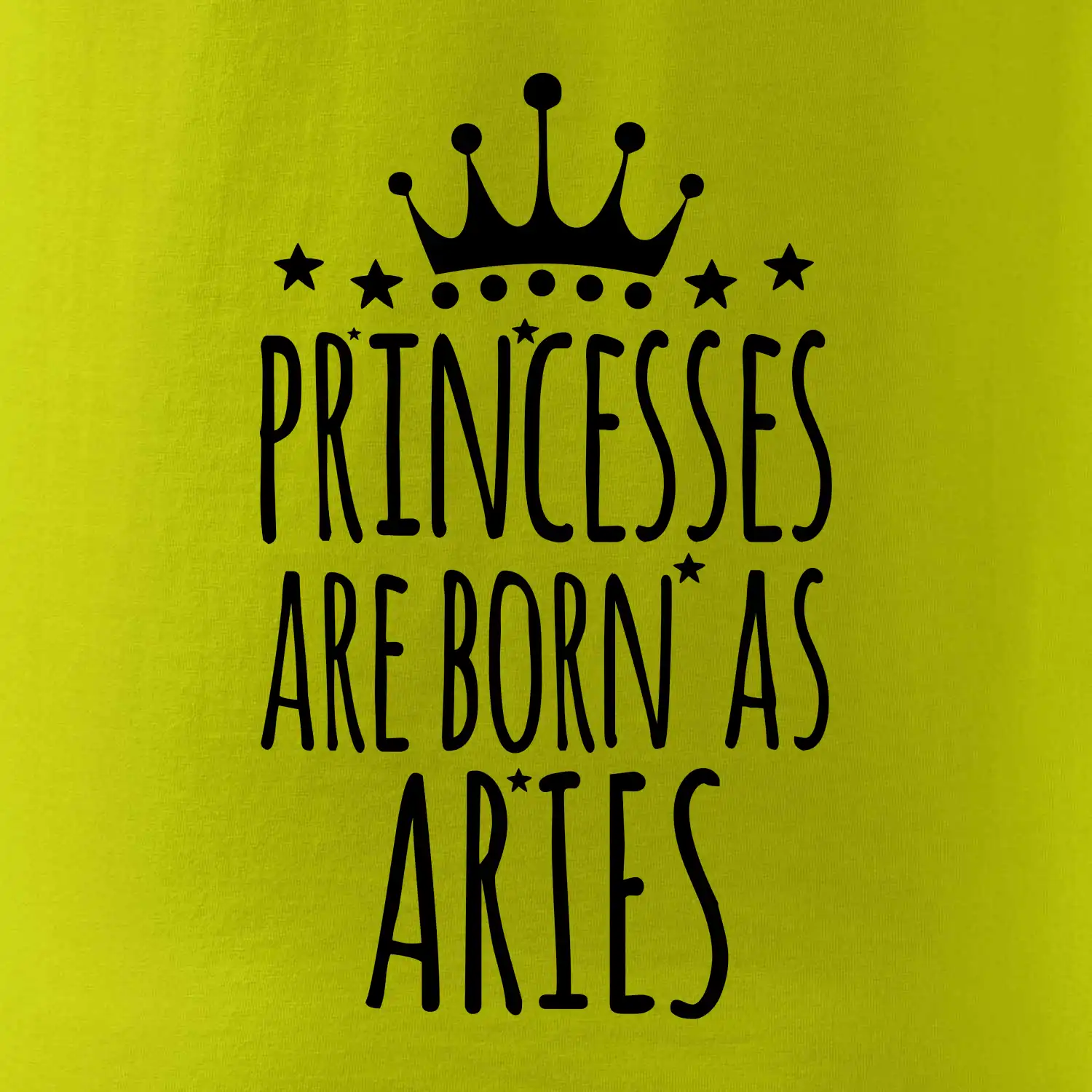 Princesses are born as Aries  - Beran