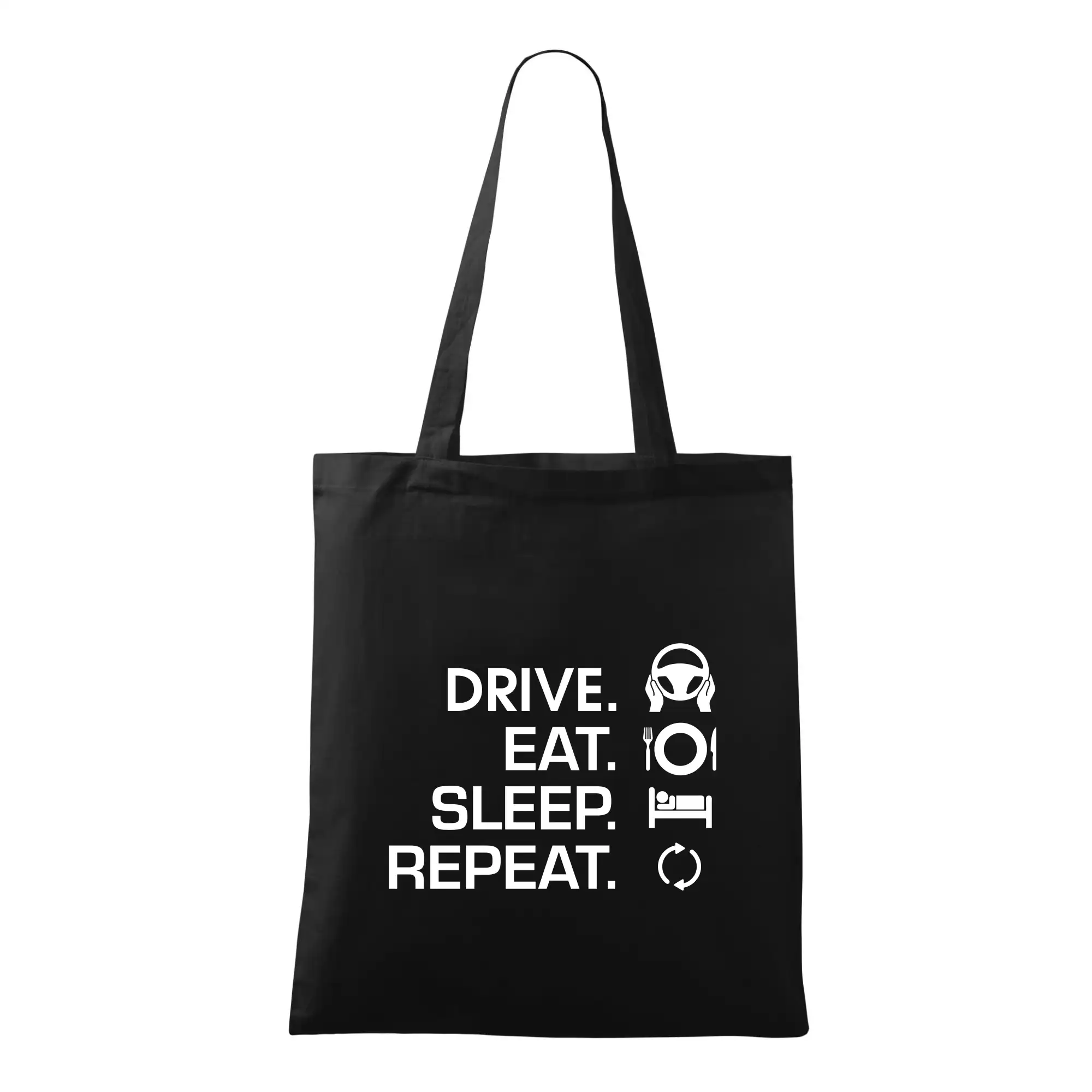 Drive eat sleep repeat