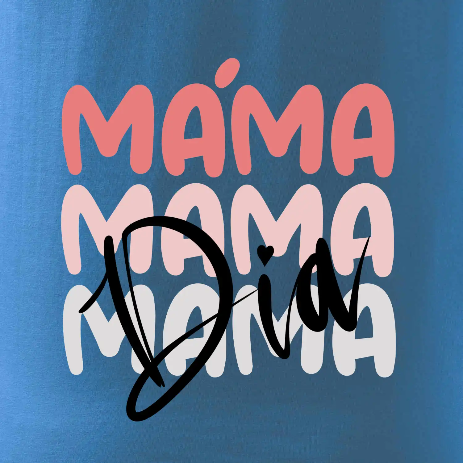 D I A Máma pink