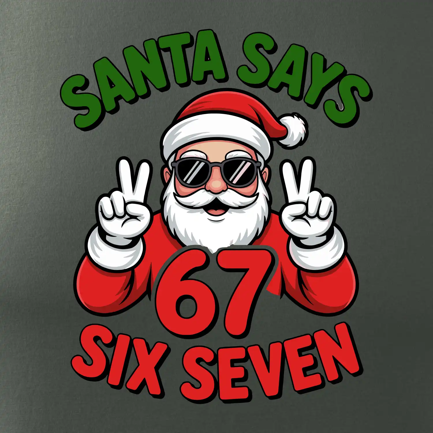 Santa says 67