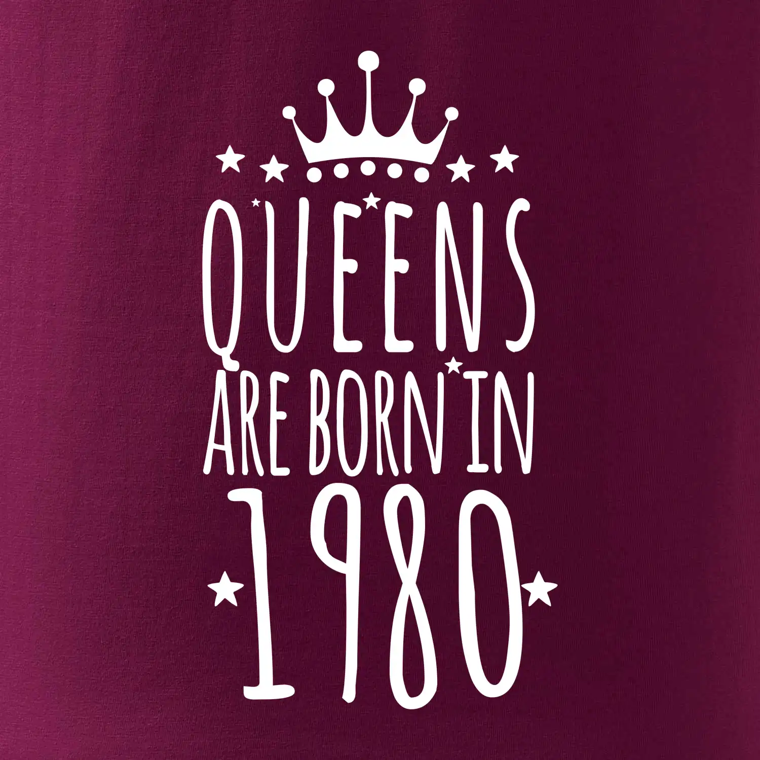 Queens are born in 1980