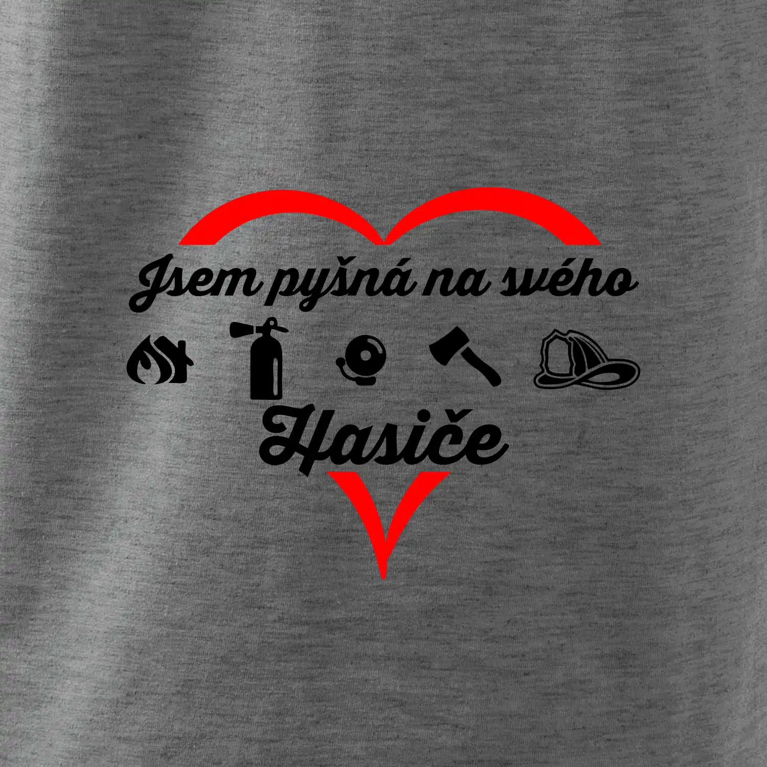 Jsem pyšná na svého hasiče