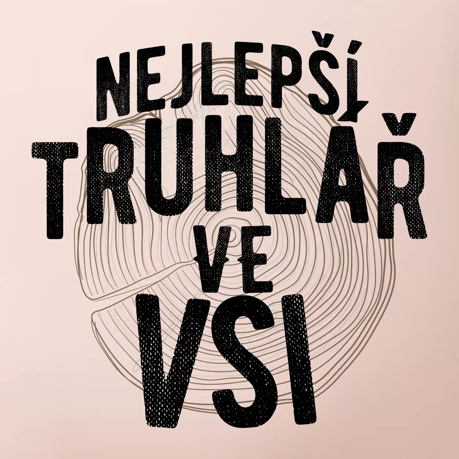 Nejlepší truhlař ve vsi