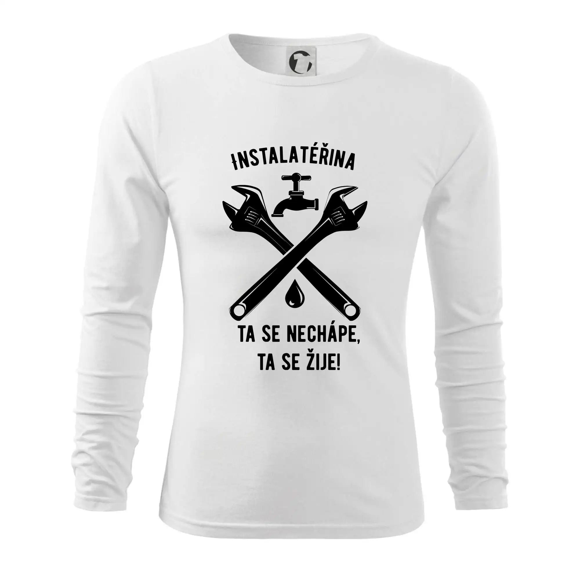 Instalatéřina, ta se nechápe, ta se žije