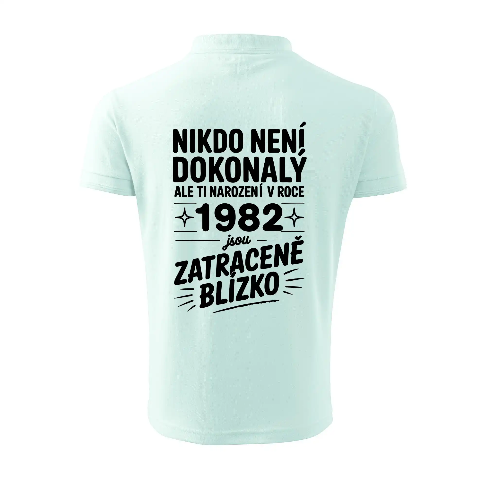 Nikdo není dokonalý ale ti narození v roce 1982 jsou zatraceně blízko