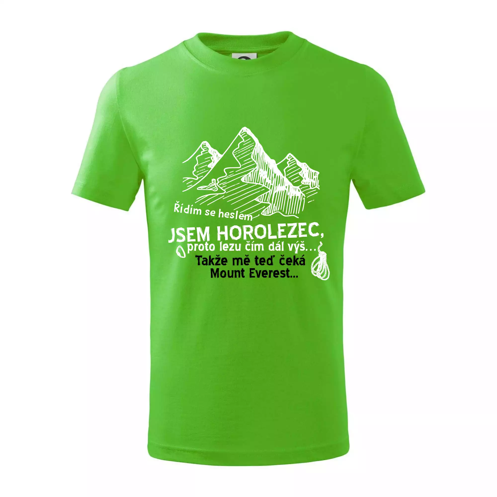 Jsem horolezec, proto lezu čím dál výš