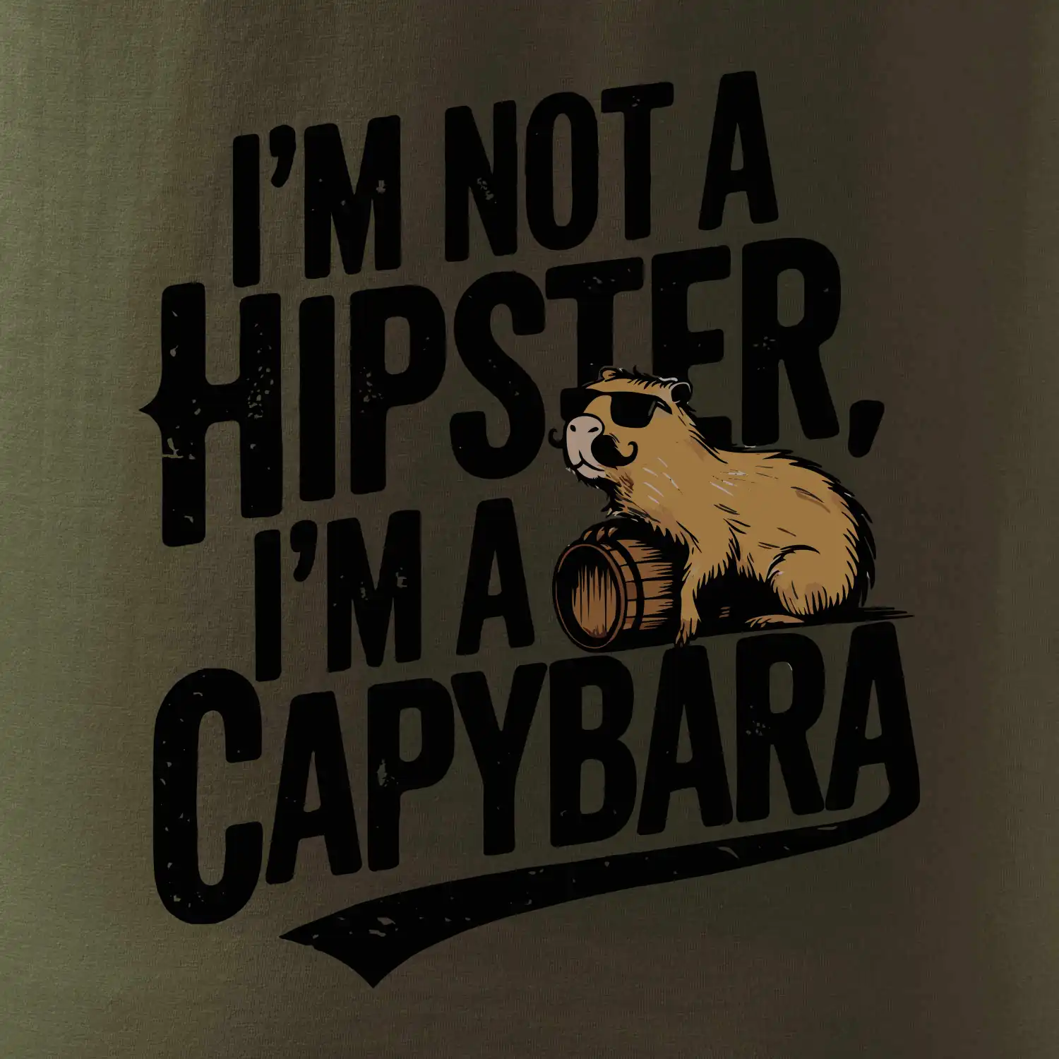 I'm not a hipster, I'm a capybara
