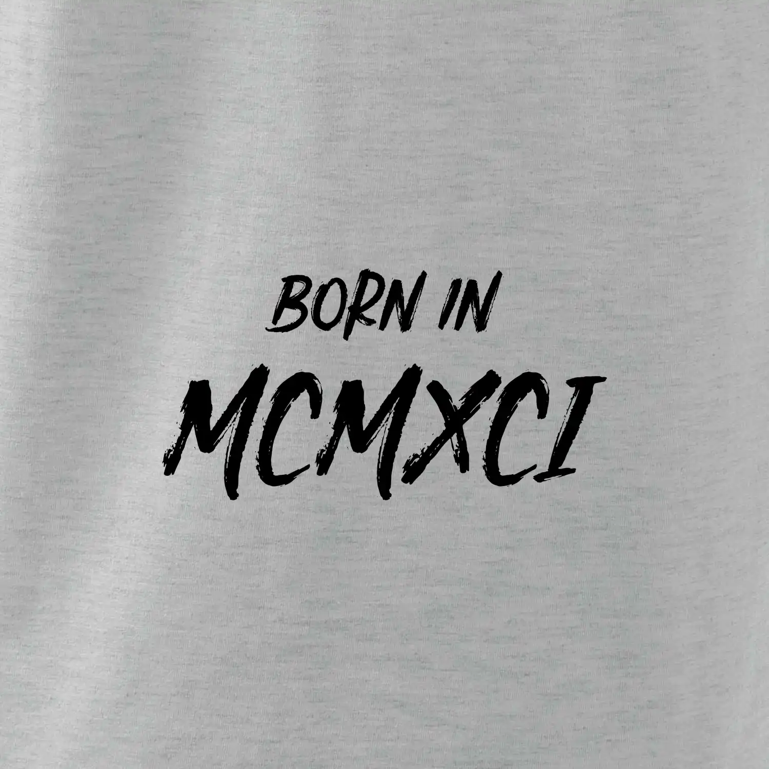 Born in - Římské číslo 1991