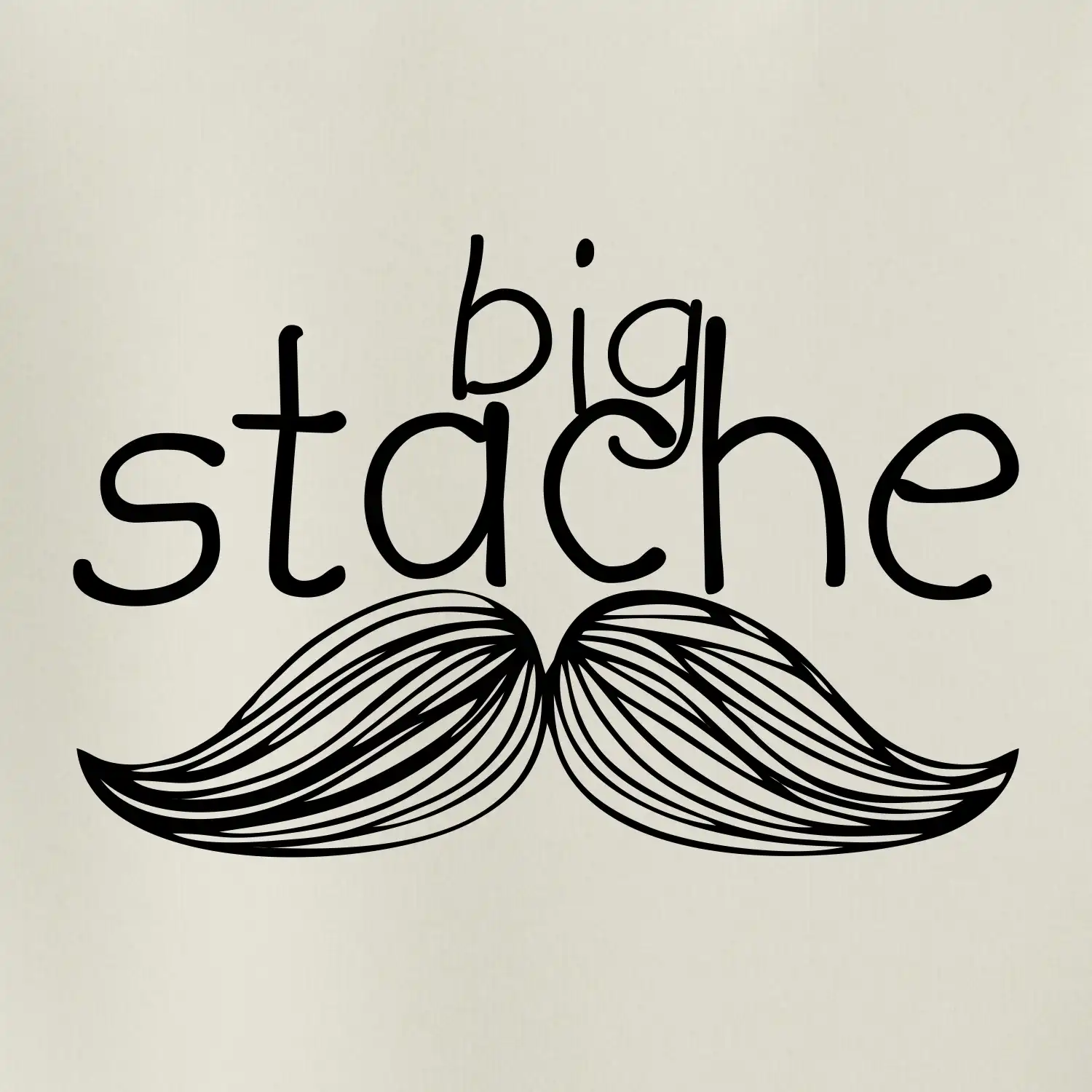 Big stache