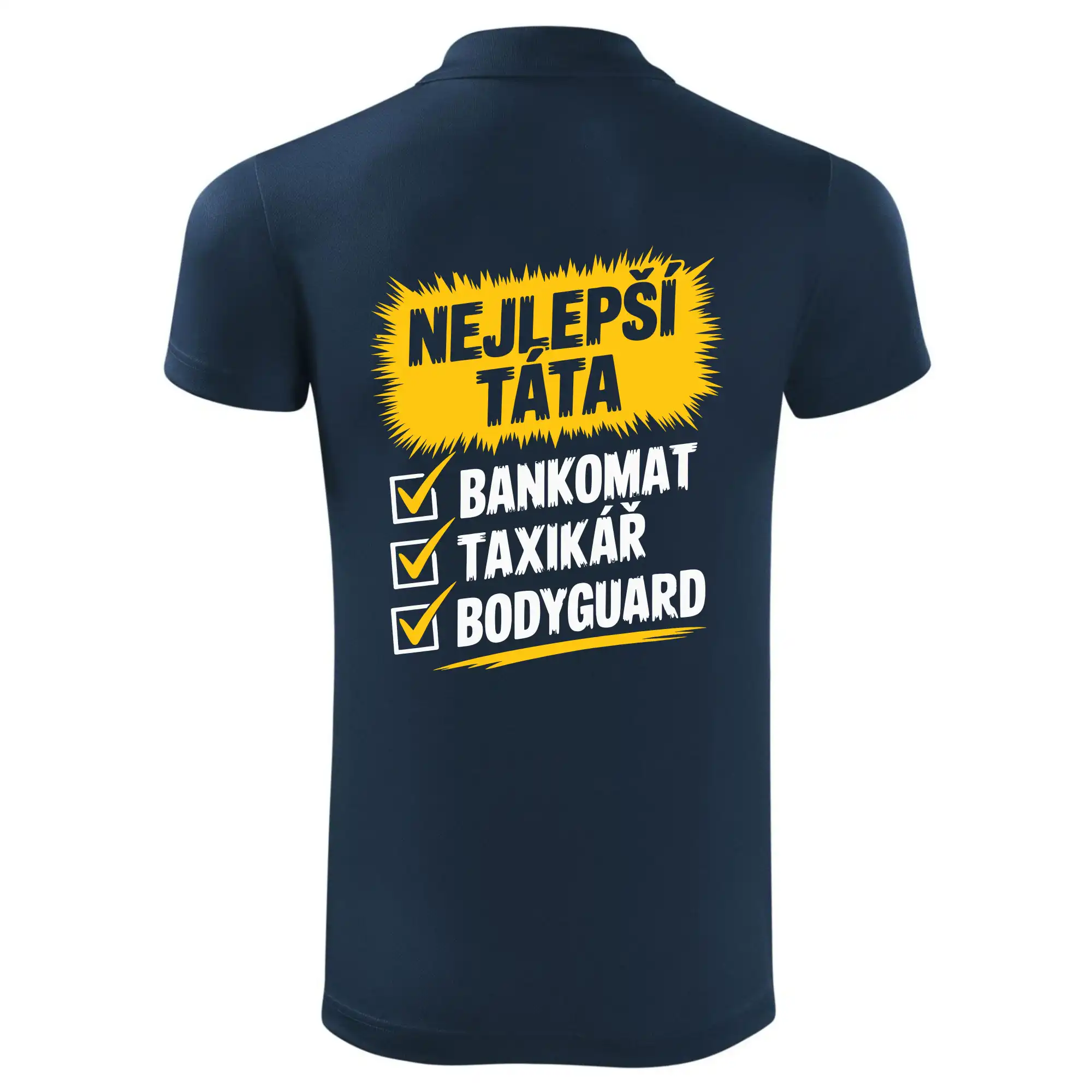 Nejlepší táta - bankomat taxikář bodyguard