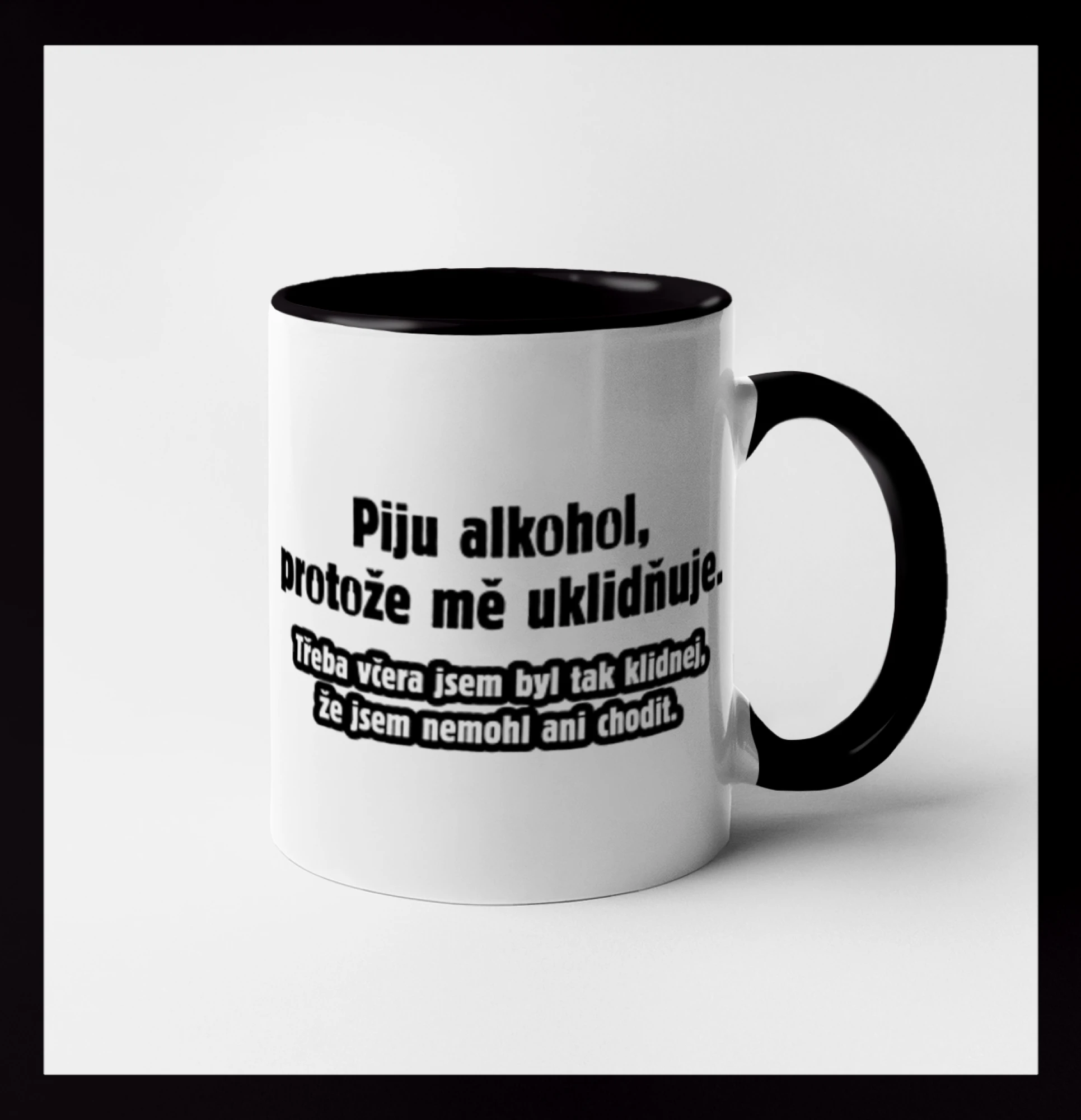 Piju alkohol uklidňuje mě