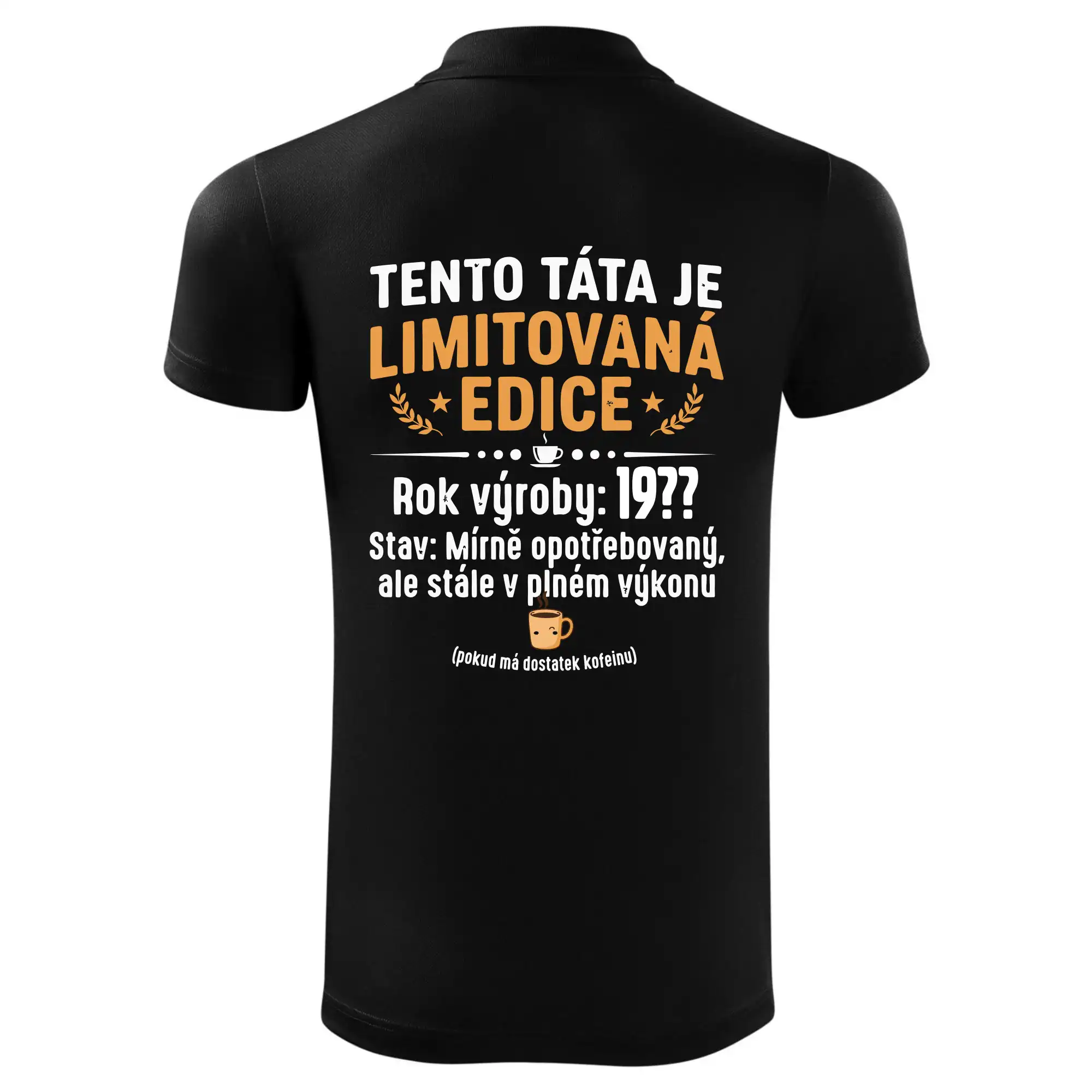 Tento táta je limitovaná edice